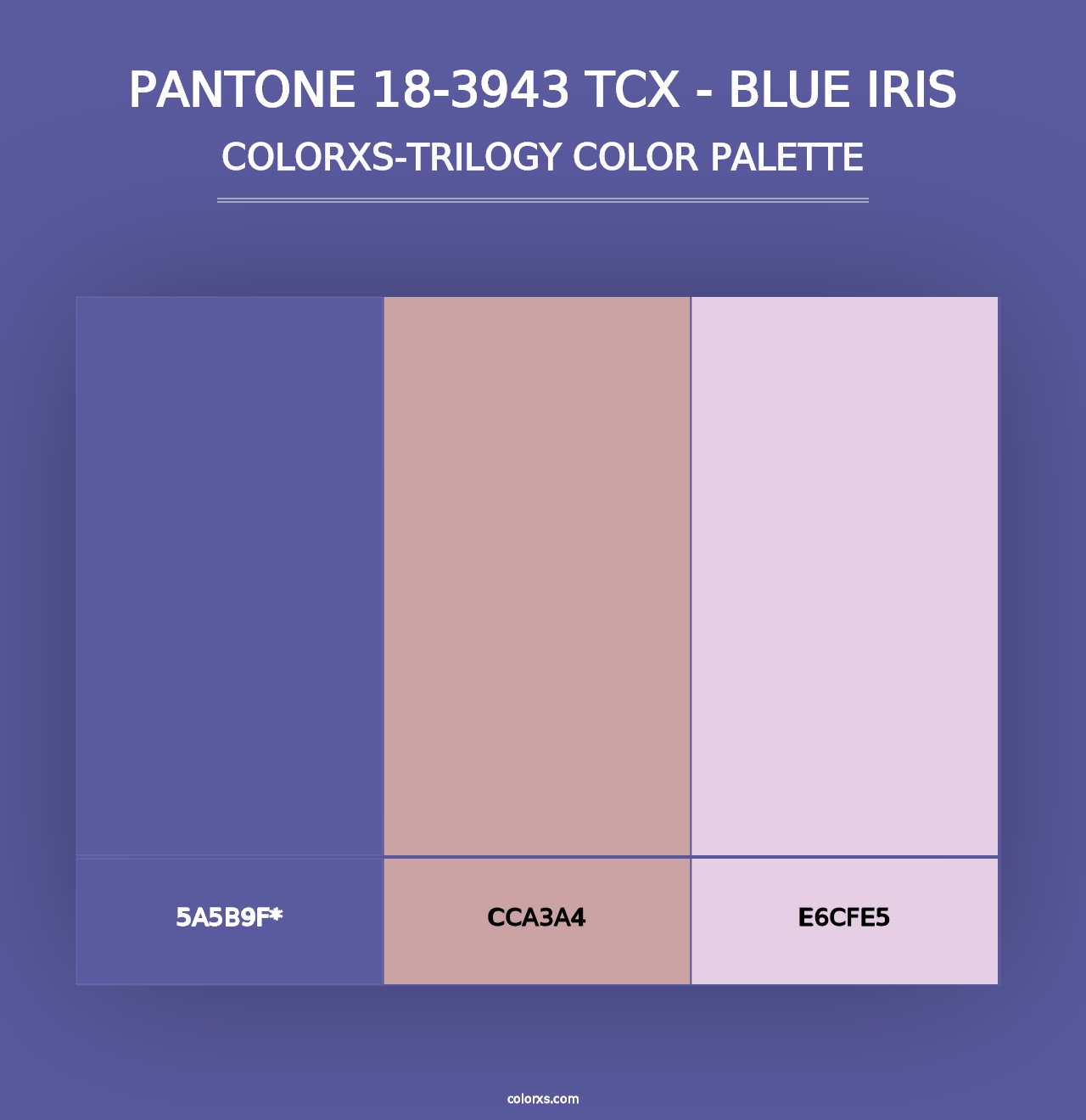 PANTONE 18-3943 TCX - Blue Iris - Colorxs Trilogy Palette