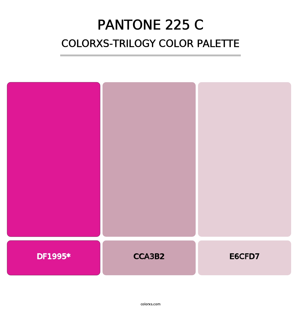 PANTONE 225 C - Colorxs Trilogy Palette