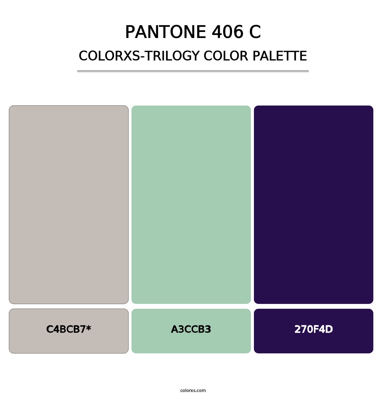 PANTONE 406 C - Colorxs Trilogy Palette