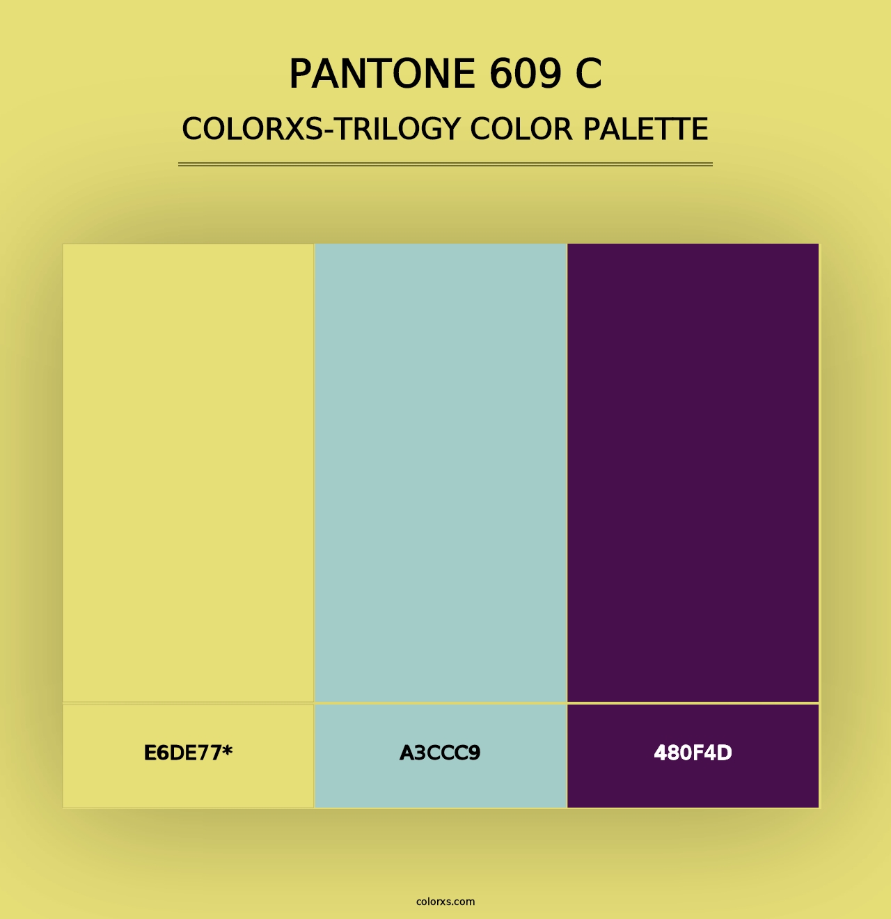 PANTONE 609 C - Colorxs Trilogy Palette