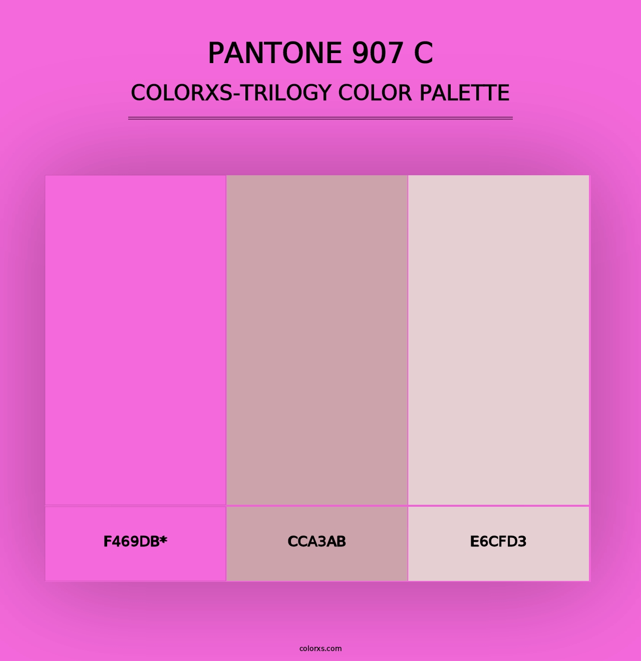 PANTONE 907 C - Colorxs Trilogy Palette