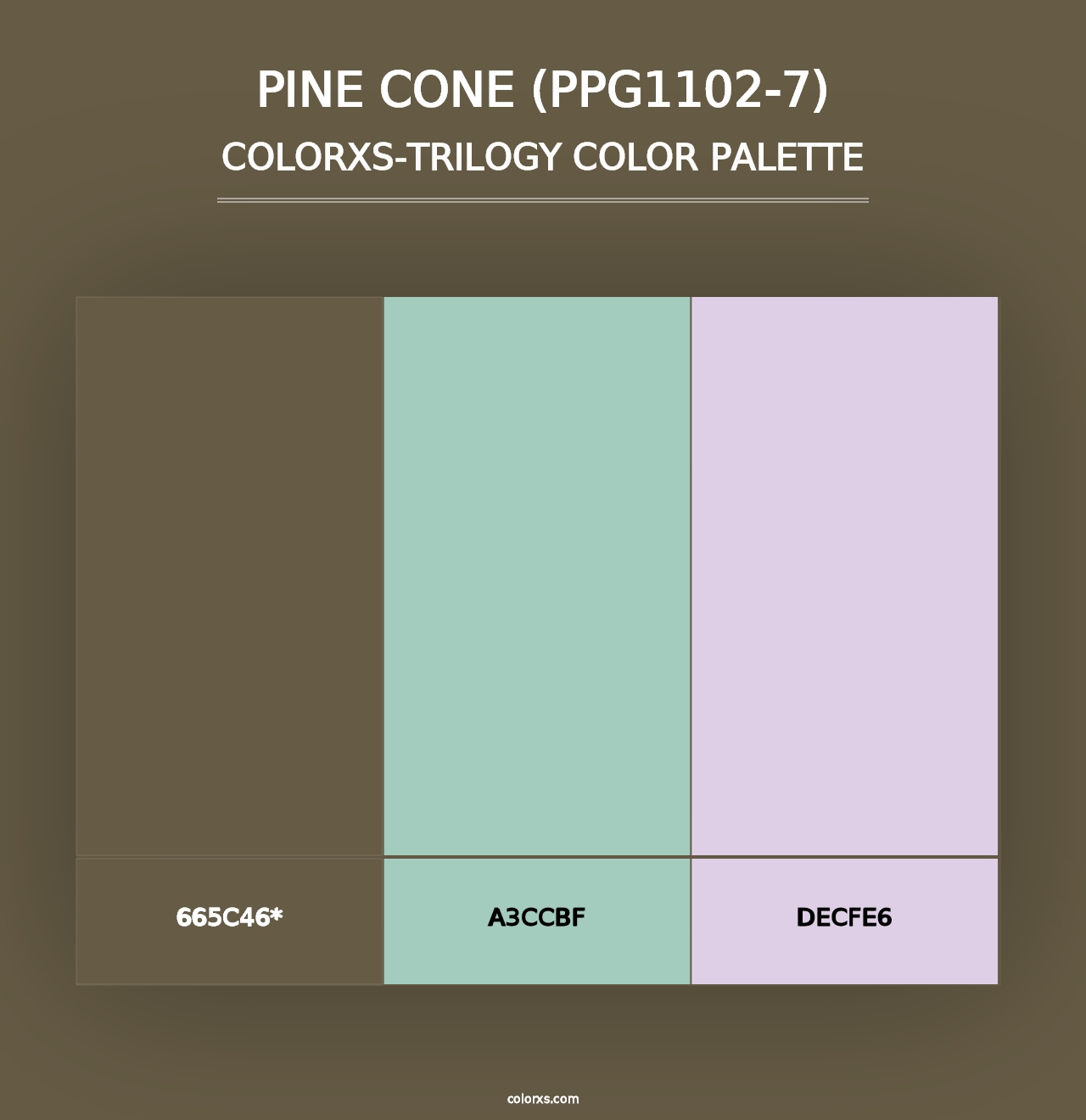 Pine Cone (PPG1102-7) - Colorxs Trilogy Palette