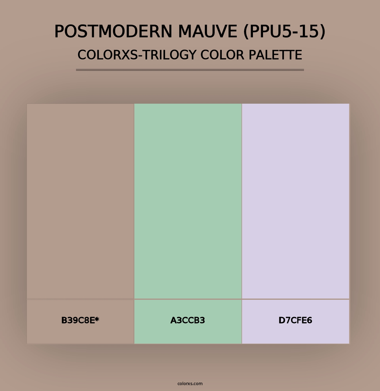 Postmodern Mauve (PPU5-15) - Colorxs Trilogy Palette