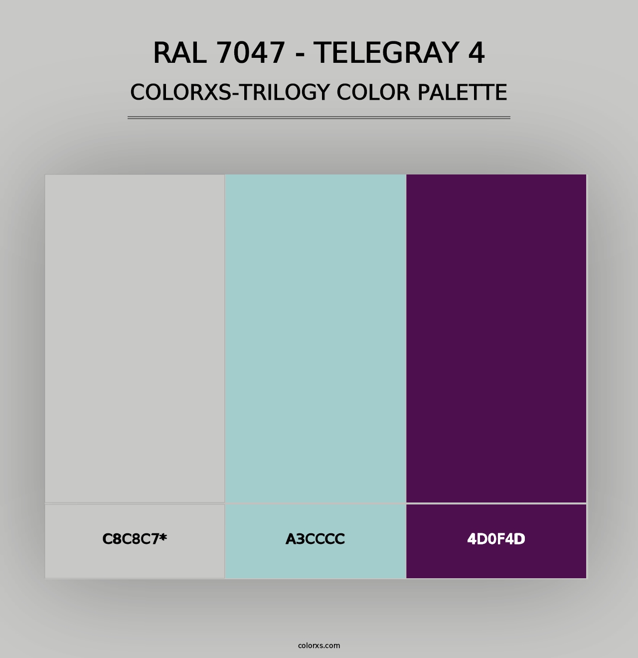 RAL 7047 - Telegray 4 - Colorxs Trilogy Palette