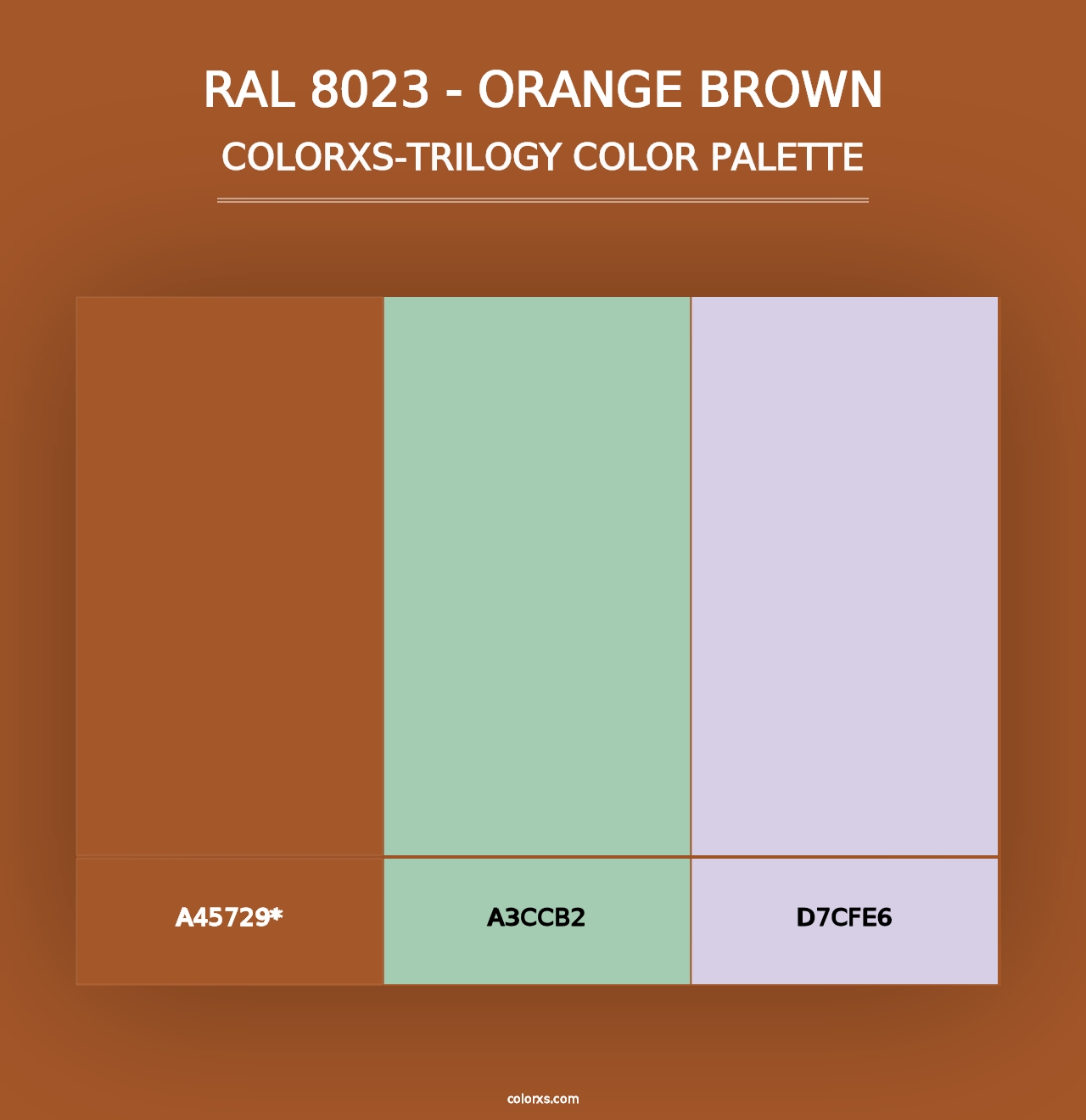 RAL 8023 - Orange Brown - Colorxs Trilogy Palette