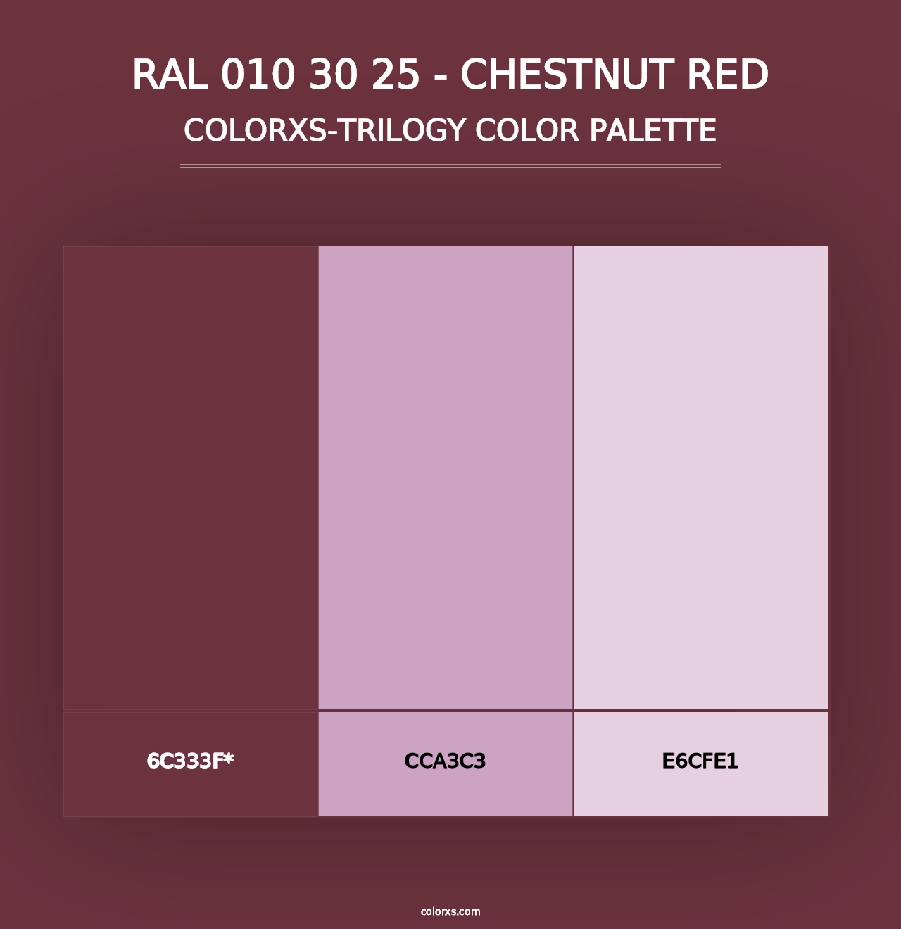 RAL 010 30 25 - Chestnut Red - Colorxs Trilogy Palette