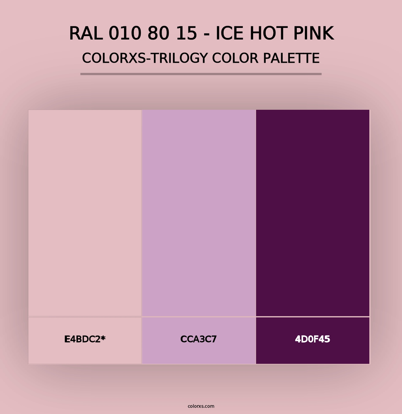 RAL 010 80 15 - Ice Hot Pink - Colorxs Trilogy Palette