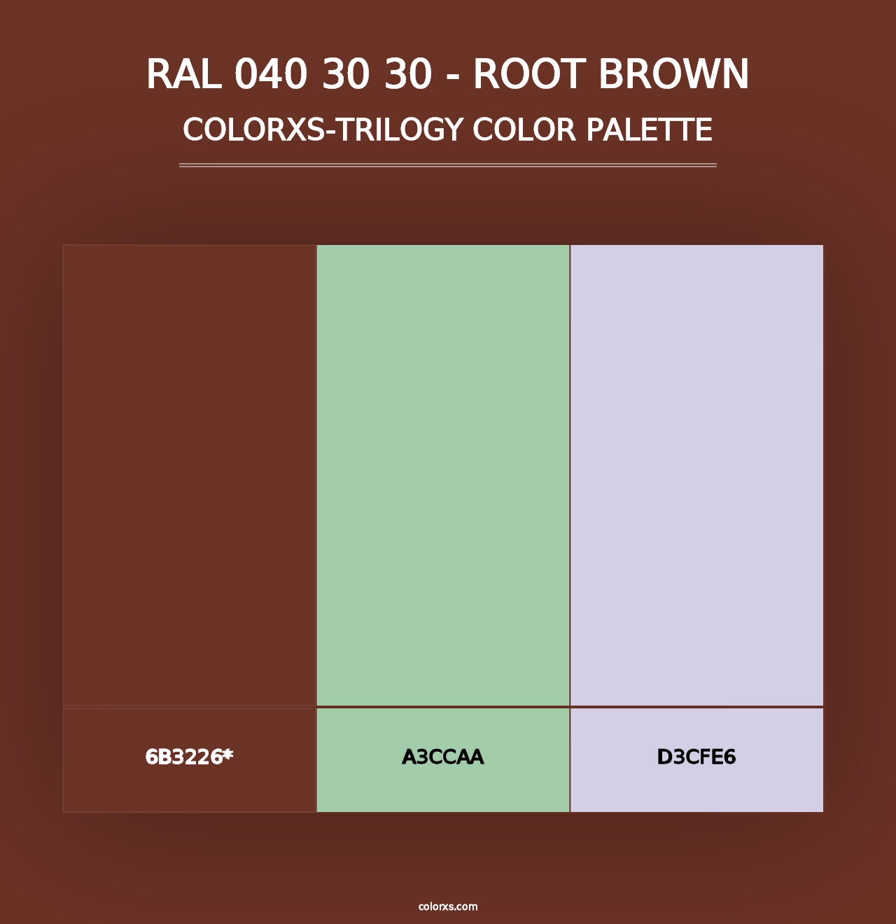 RAL 040 30 30 - Root Brown - Colorxs Trilogy Palette