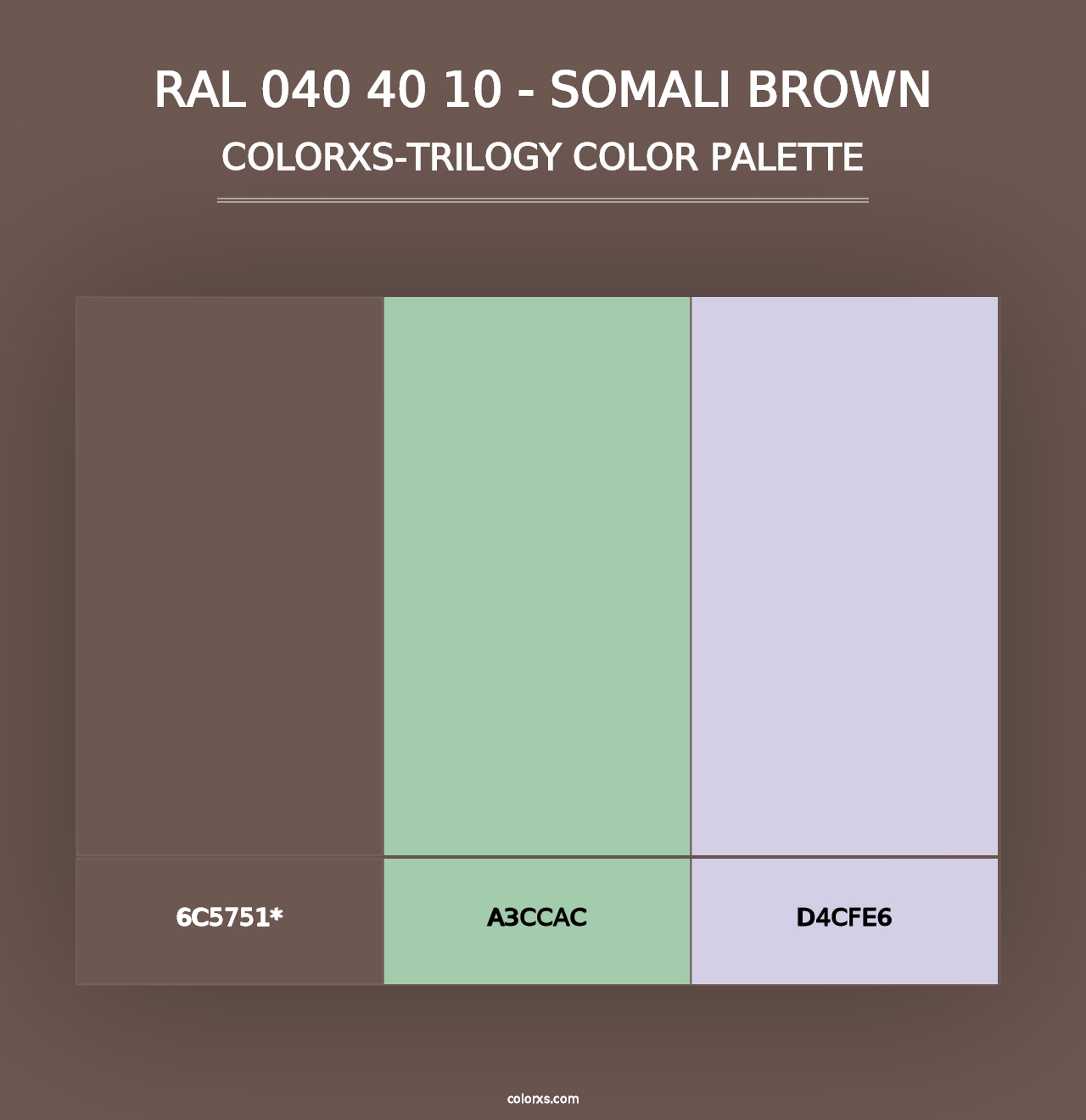 RAL 040 40 10 - Somali Brown - Colorxs Trilogy Palette