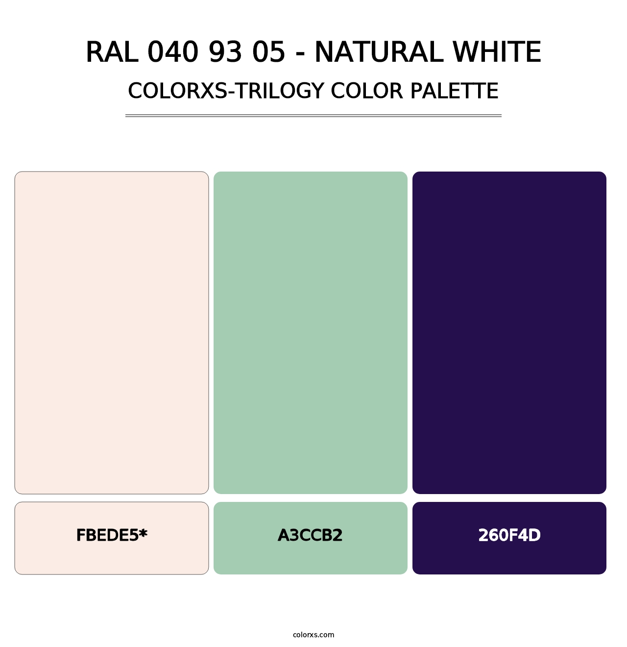 RAL 040 93 05 - Natural White - Colorxs Trilogy Palette