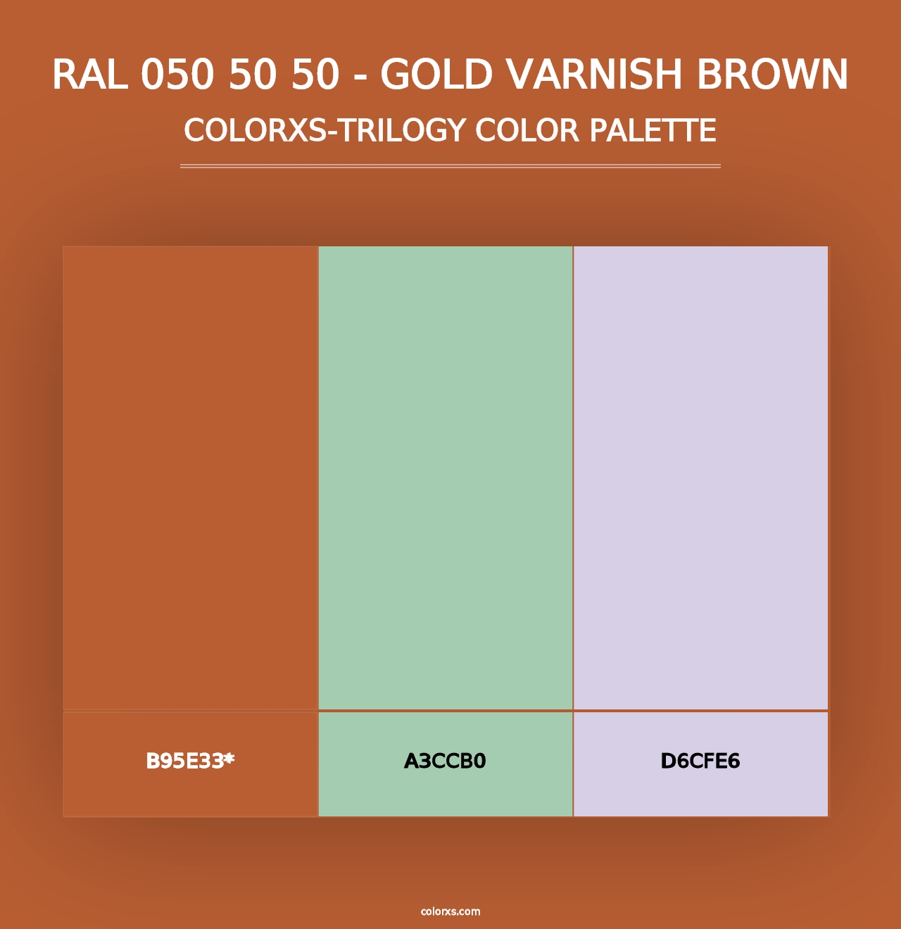 RAL 050 50 50 - Gold Varnish Brown - Colorxs Trilogy Palette