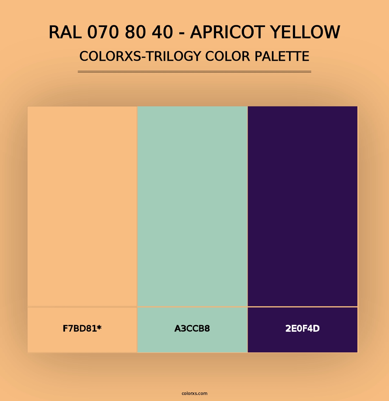 RAL 070 80 40 - Apricot Yellow - Colorxs Trilogy Palette