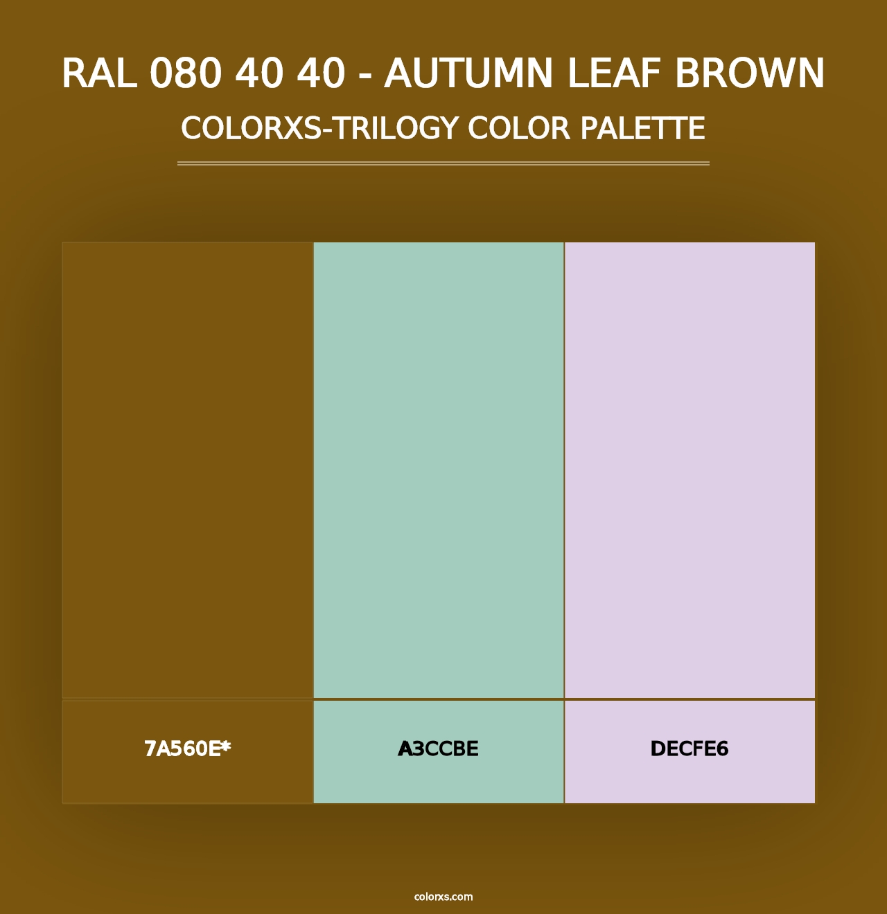 RAL 080 40 40 - Autumn Leaf Brown - Colorxs Trilogy Palette