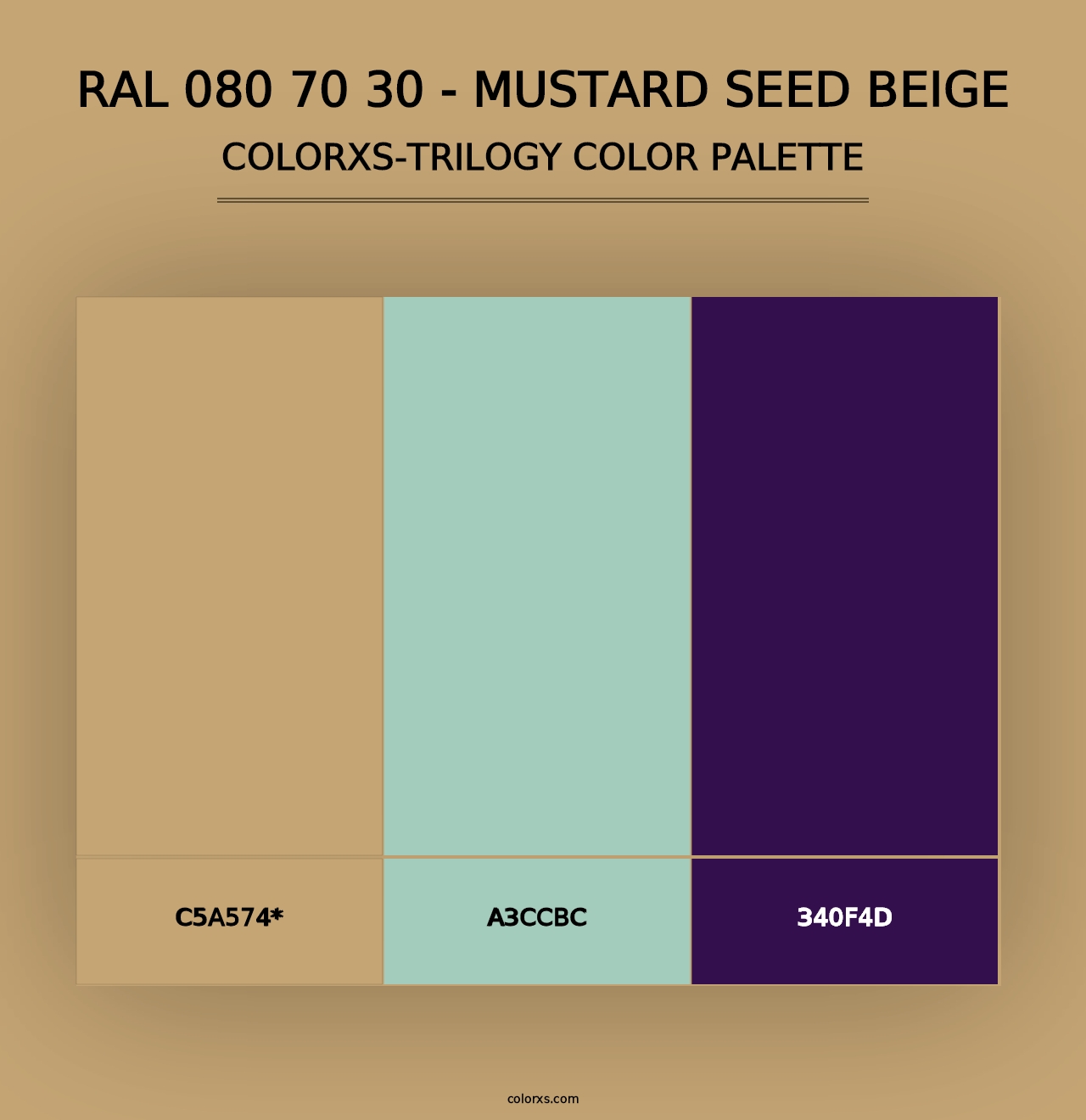 RAL 080 70 30 - Mustard Seed Beige - Colorxs Trilogy Palette