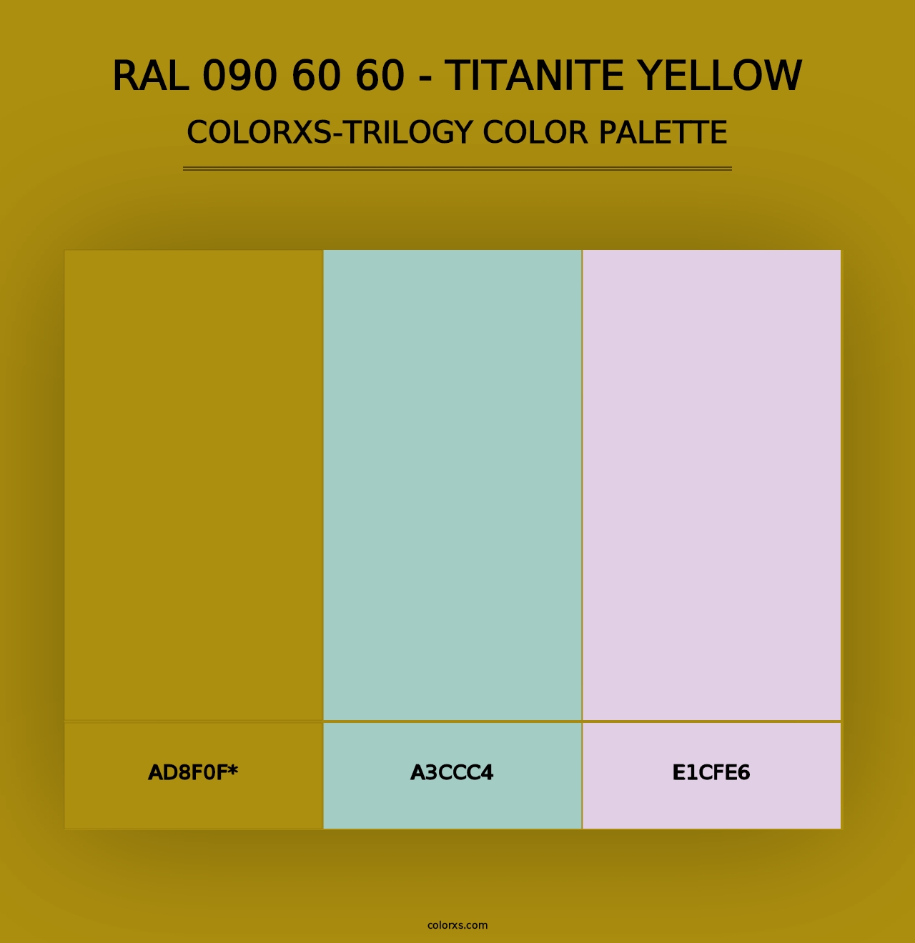 RAL 090 60 60 - Titanite Yellow - Colorxs Trilogy Palette