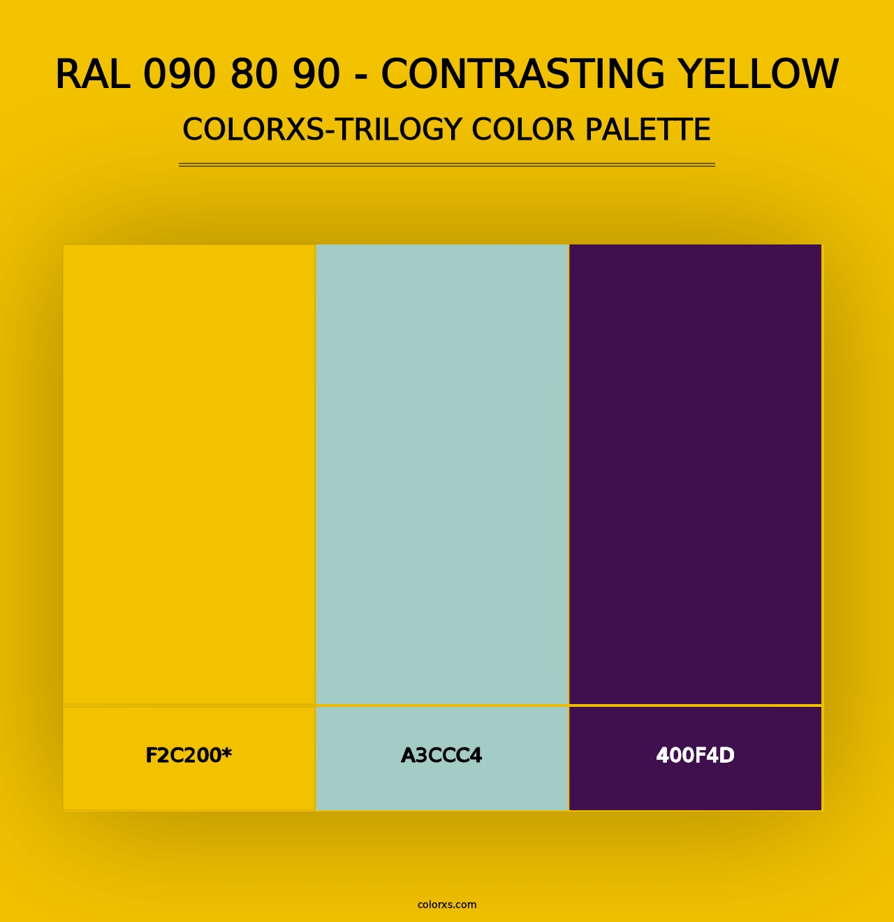 RAL 090 80 90 - Contrasting Yellow - Colorxs Trilogy Palette