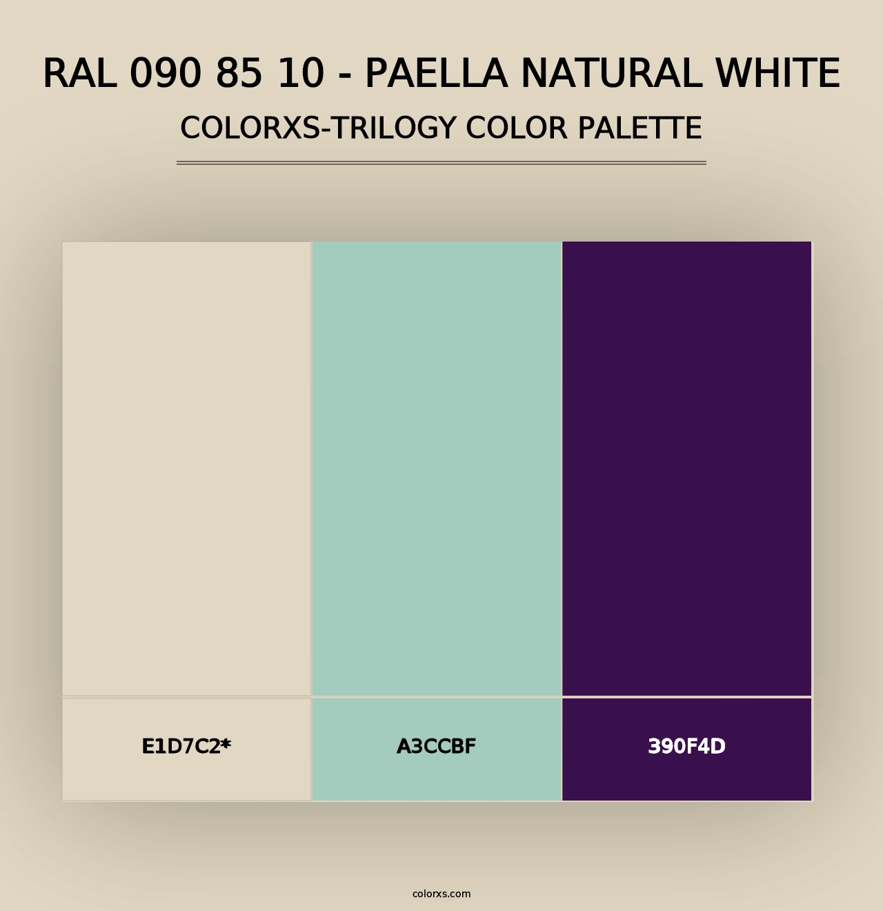 RAL 090 85 10 - Paella Natural White - Colorxs Trilogy Palette