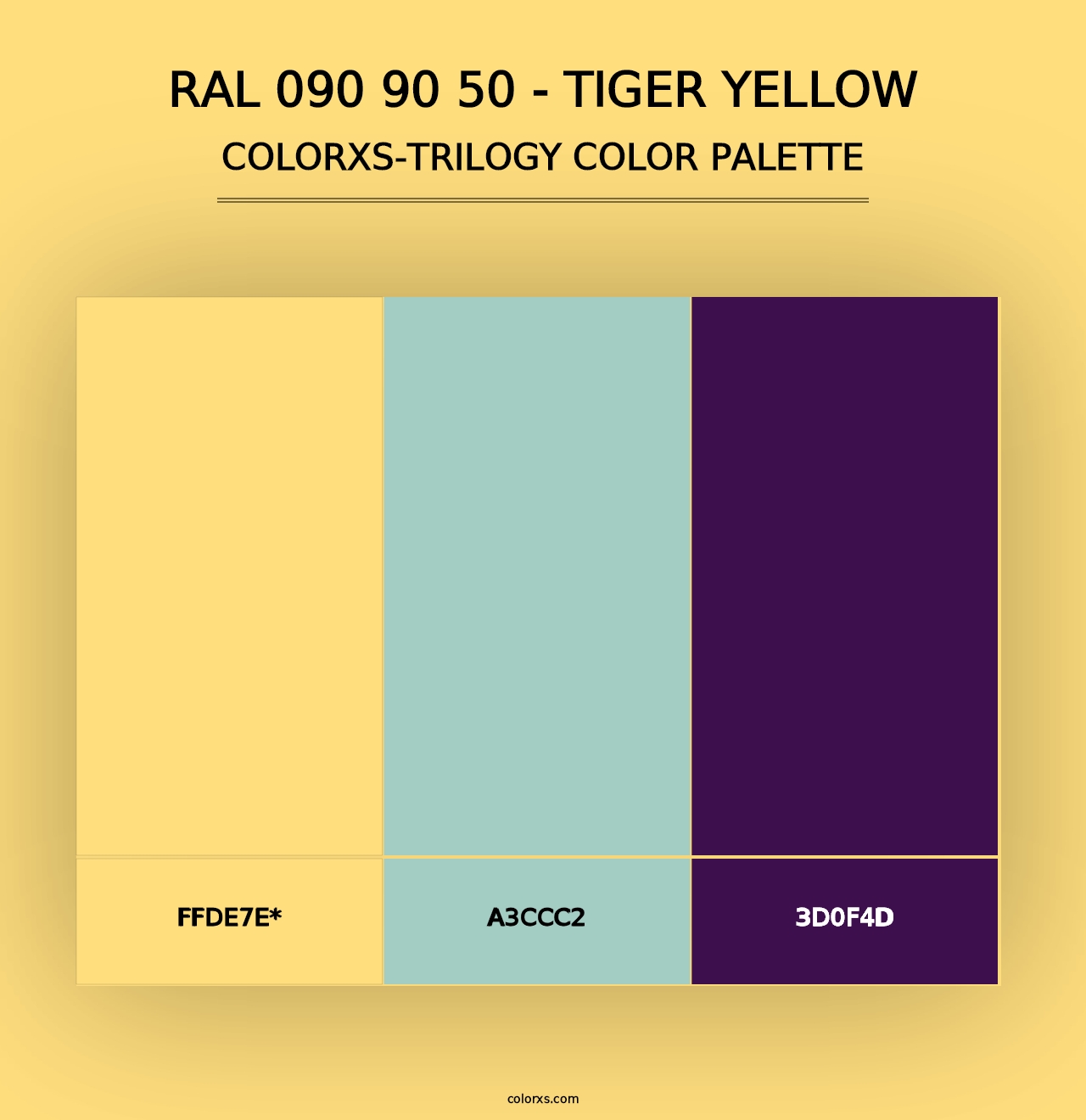 RAL 090 90 50 - Tiger Yellow - Colorxs Trilogy Palette