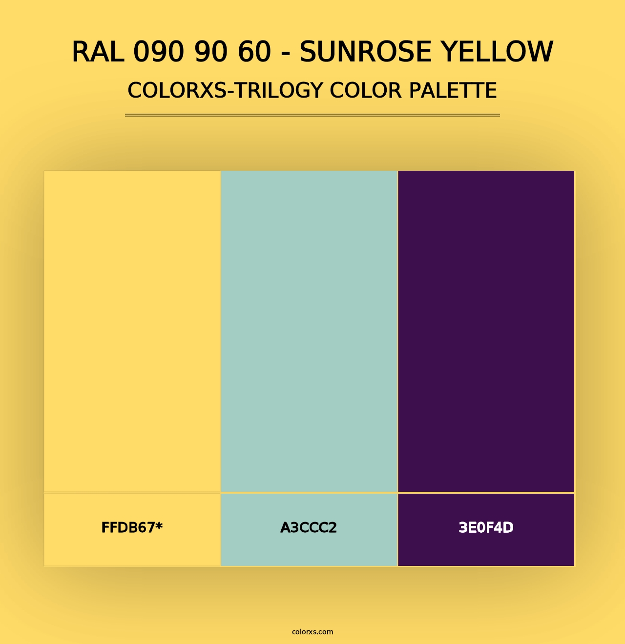 RAL 090 90 60 - Sunrose Yellow - Colorxs Trilogy Palette