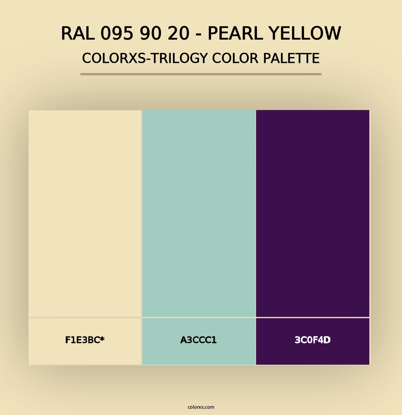 RAL 095 90 20 - Pearl Yellow - Colorxs Trilogy Palette