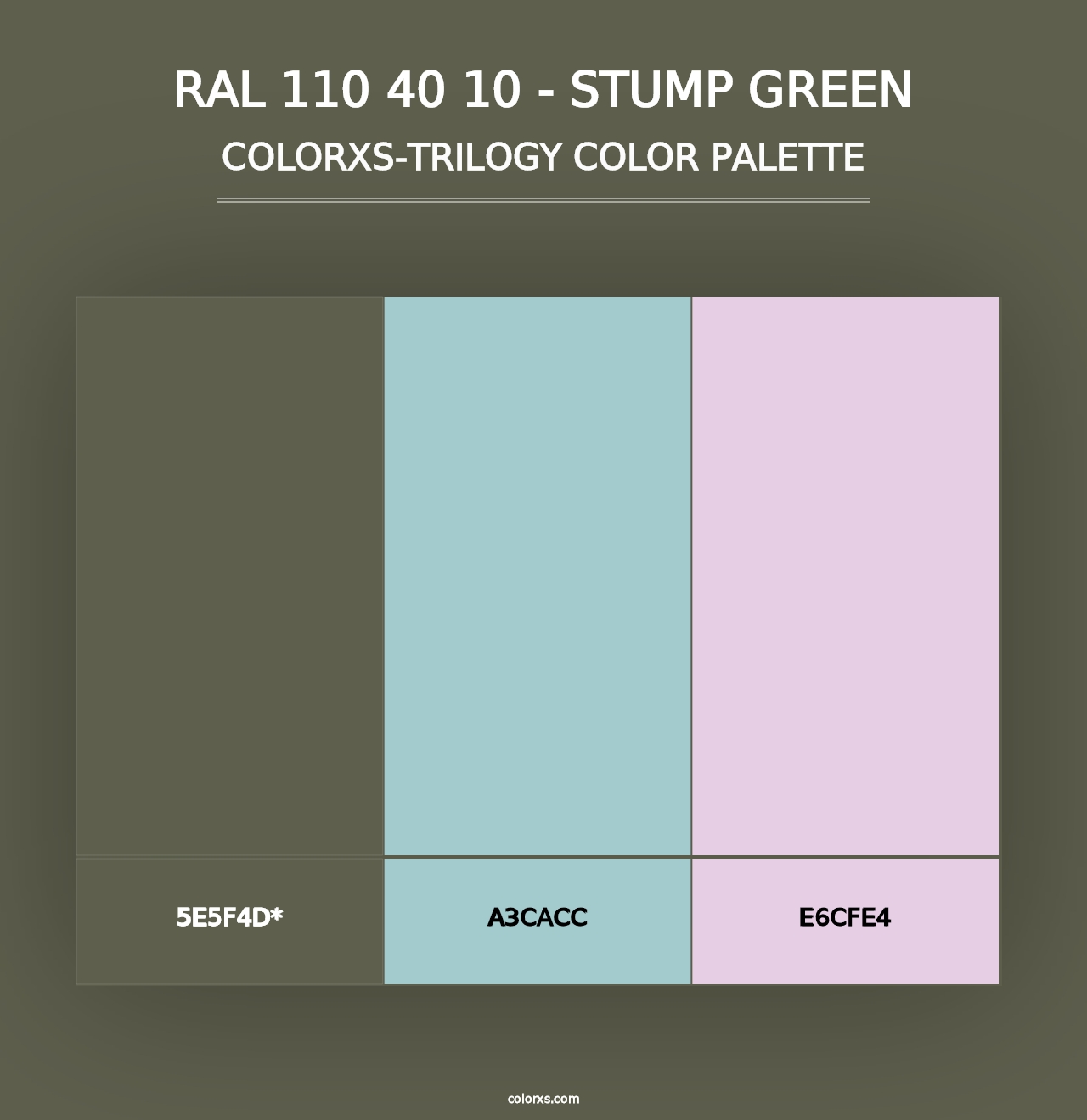 RAL 110 40 10 - Stump Green - Colorxs Trilogy Palette