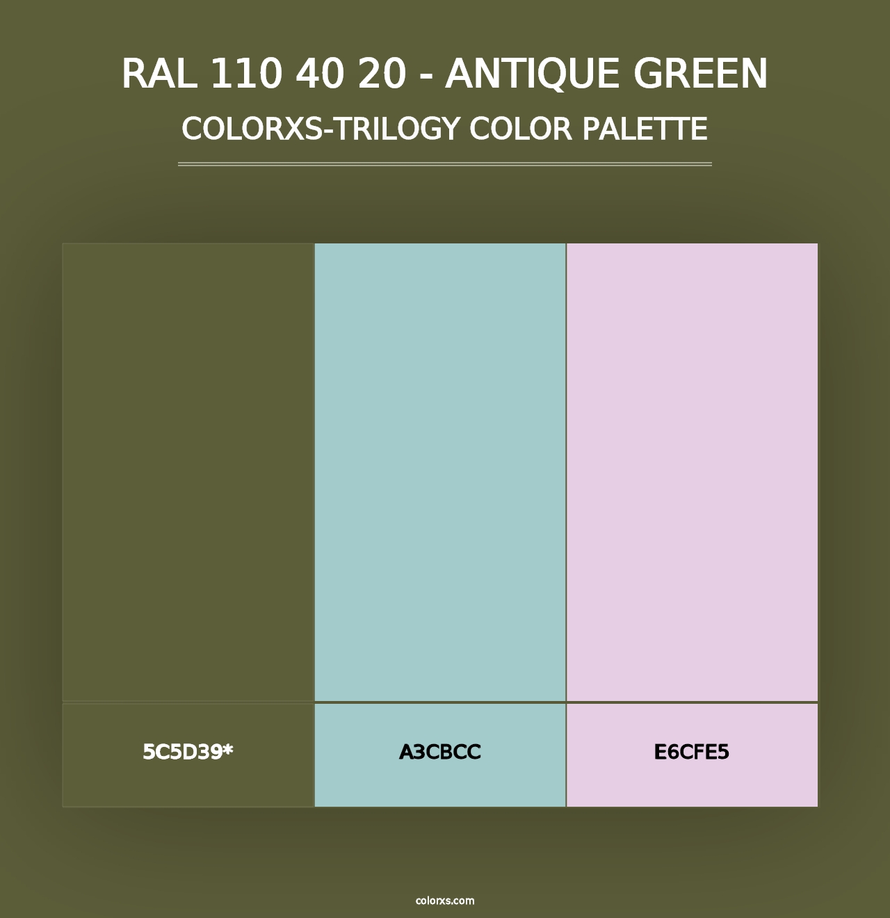 RAL 110 40 20 - Antique Green - Colorxs Trilogy Palette