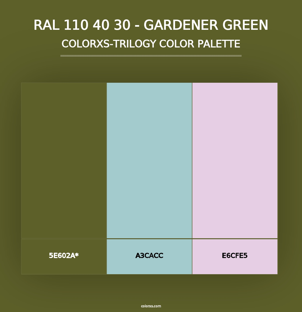 RAL 110 40 30 - Gardener Green - Colorxs Trilogy Palette