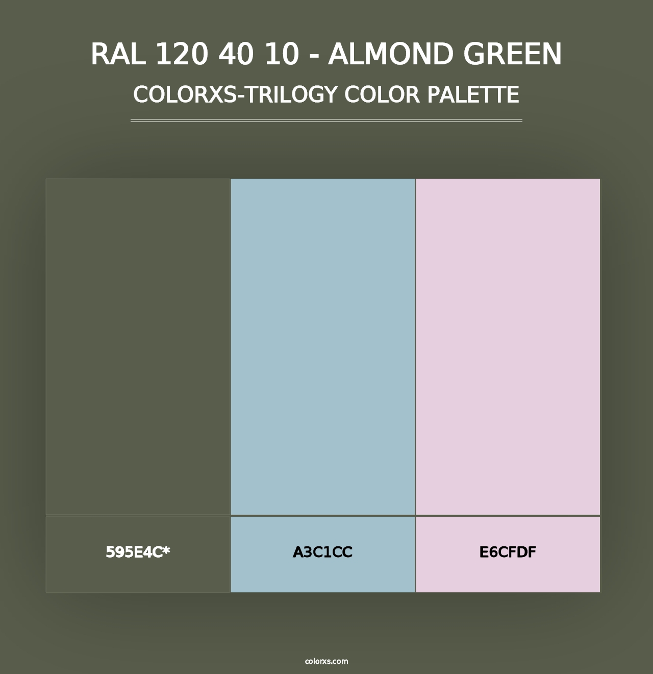 RAL 120 40 10 - Almond Green - Colorxs Trilogy Palette