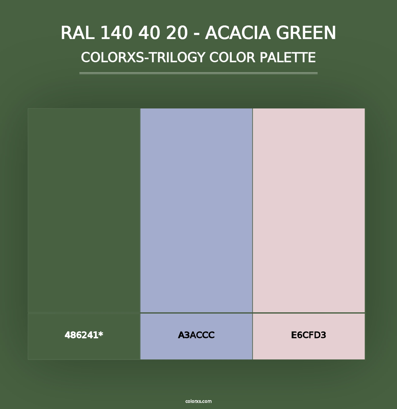 RAL 140 40 20 - Acacia Green - Colorxs Trilogy Palette