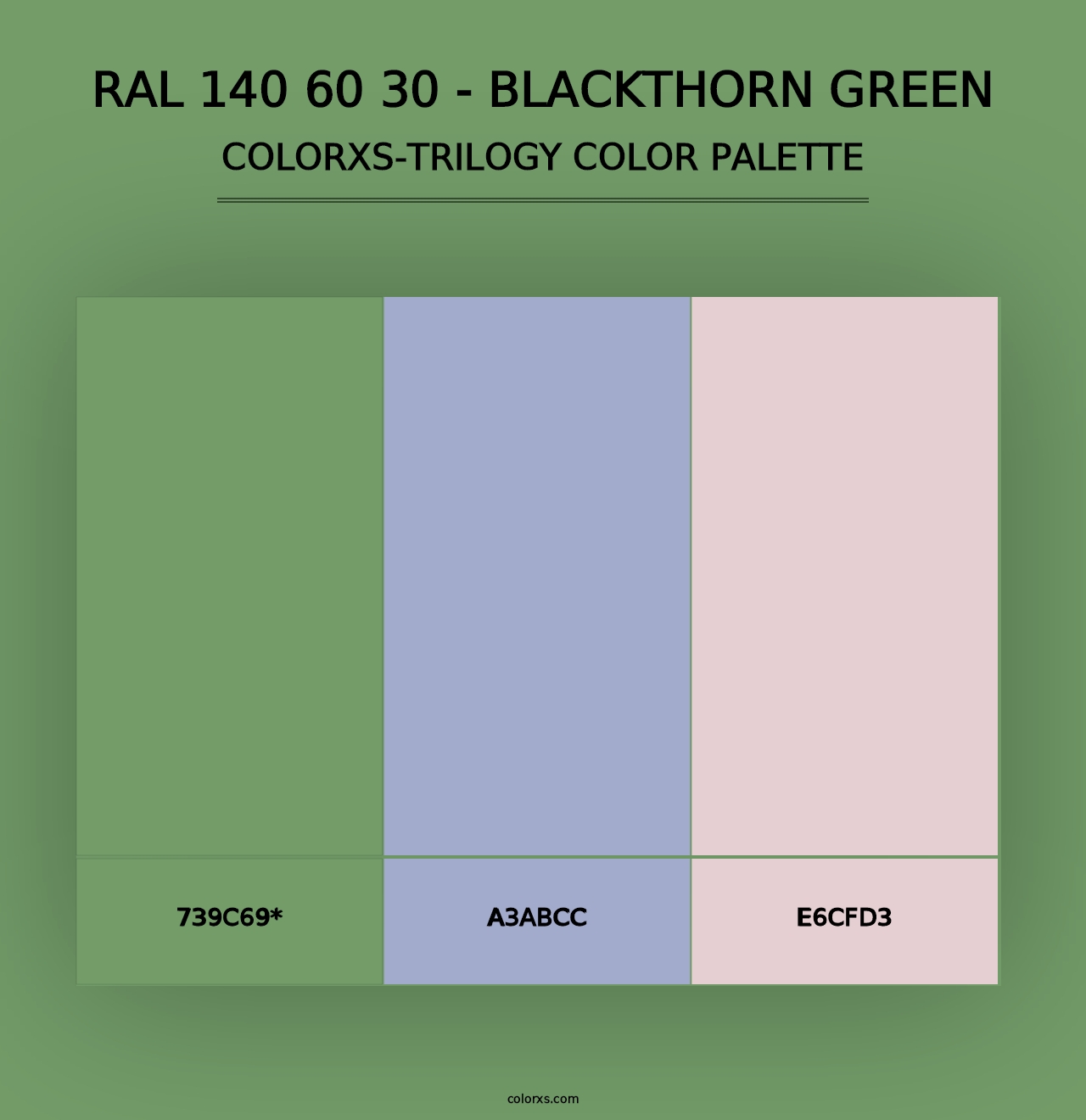 RAL 140 60 30 - Blackthorn Green - Colorxs Trilogy Palette