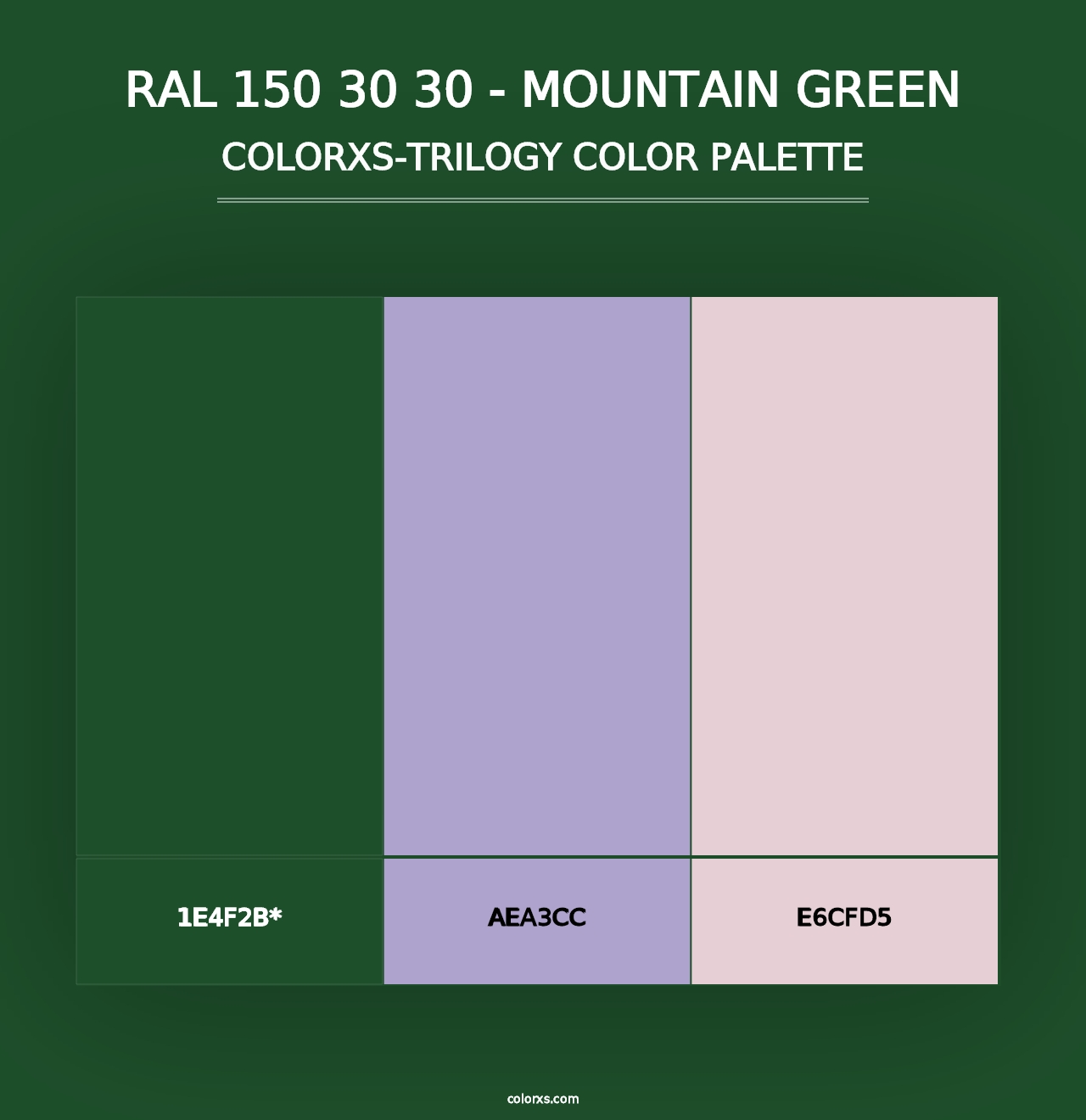 RAL 150 30 30 - Mountain Green - Colorxs Trilogy Palette