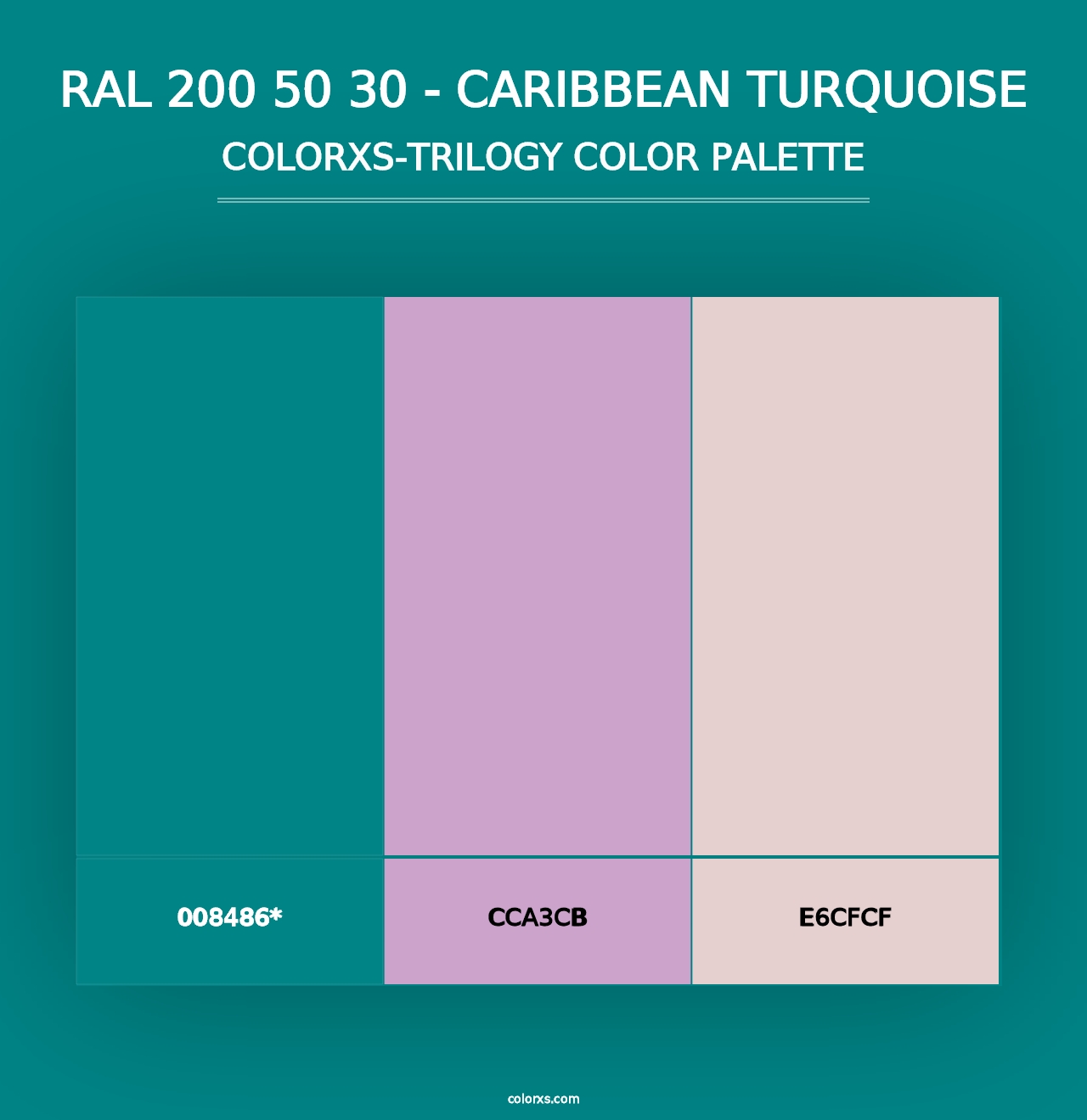 RAL 200 50 30 - Caribbean Turquoise - Colorxs Trilogy Palette