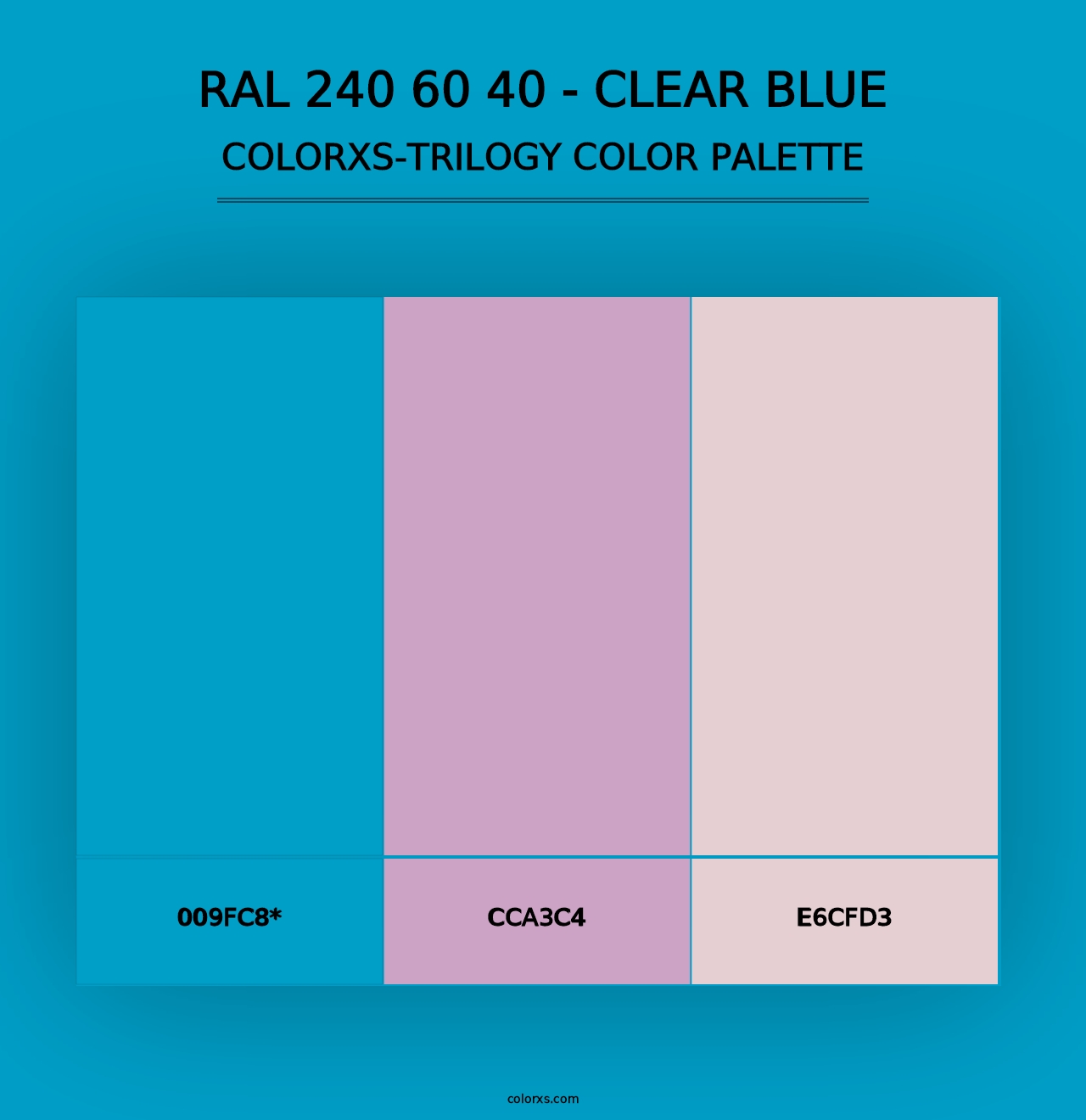 RAL 240 60 40 - Clear Blue - Colorxs Trilogy Palette