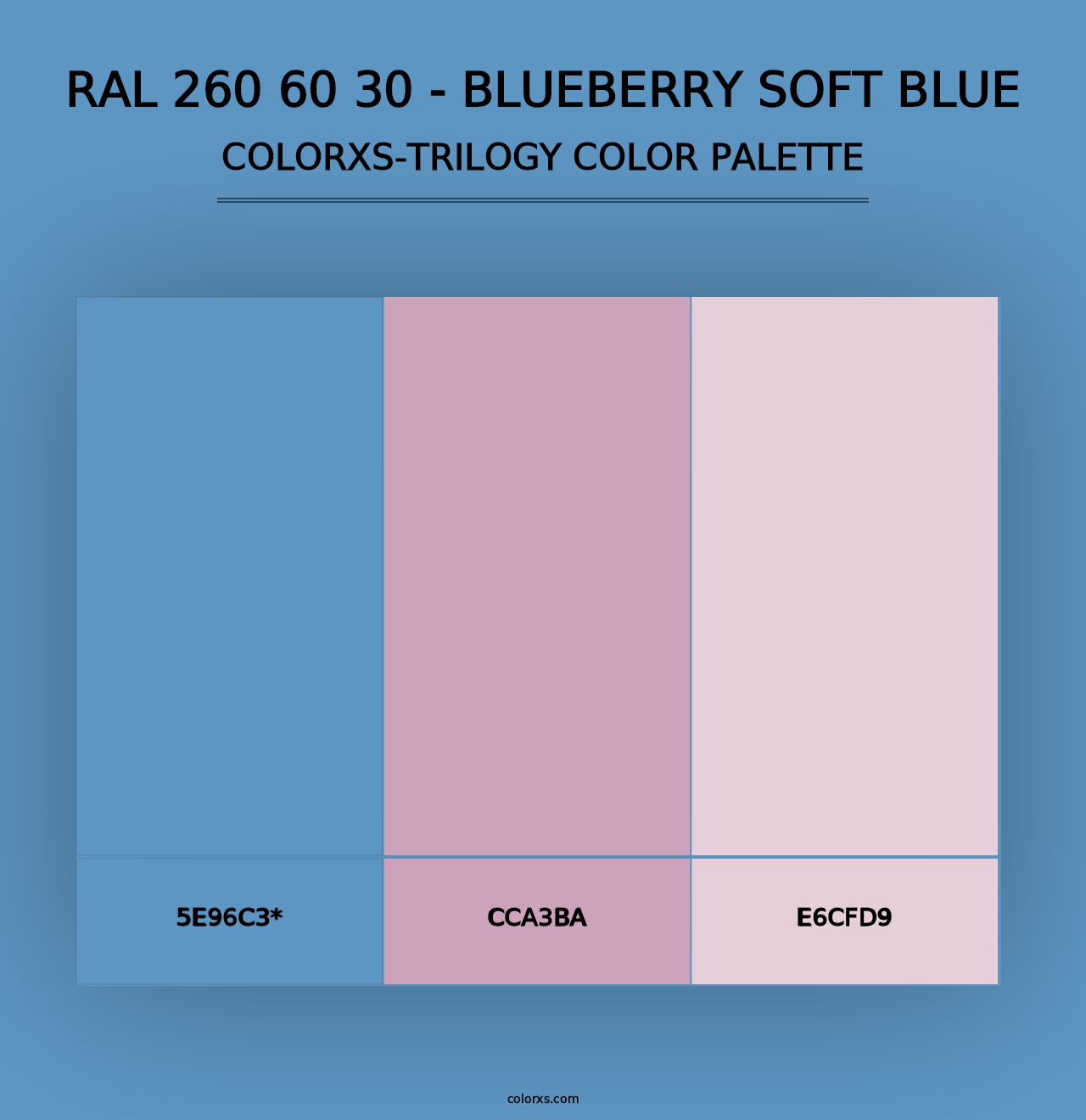 RAL 260 60 30 - Blueberry Soft Blue - Colorxs Trilogy Palette