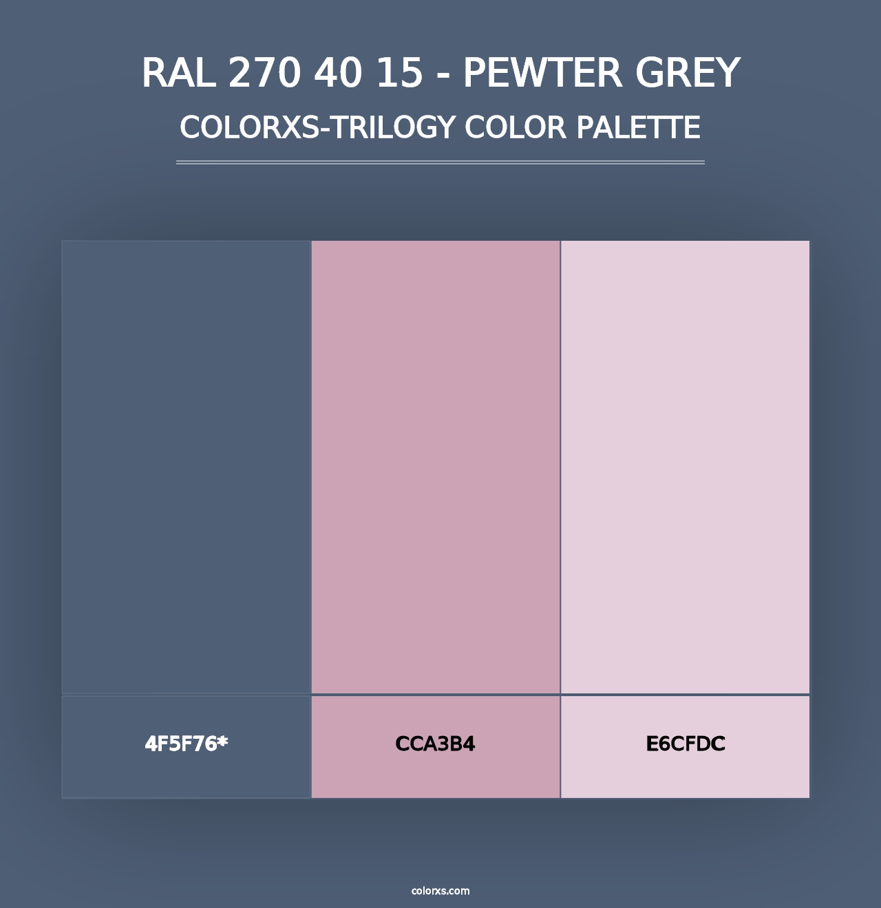 RAL 270 40 15 - Pewter Grey - Colorxs Trilogy Palette