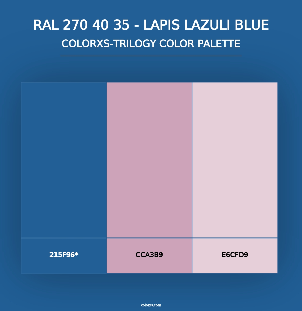 RAL 270 40 35 - Lapis Lazuli Blue - Colorxs Trilogy Palette