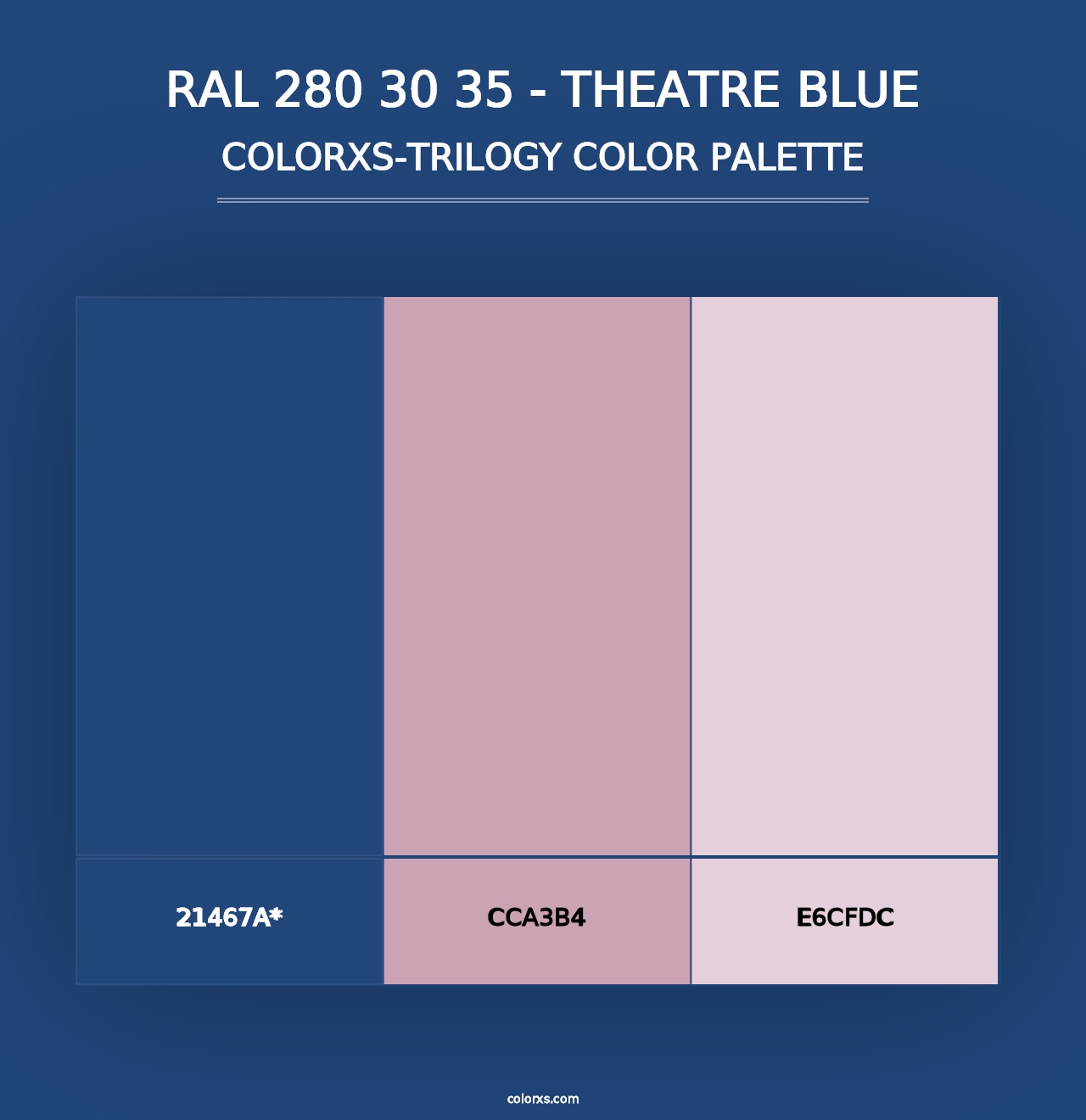 RAL 280 30 35 - Theatre Blue - Colorxs Trilogy Palette