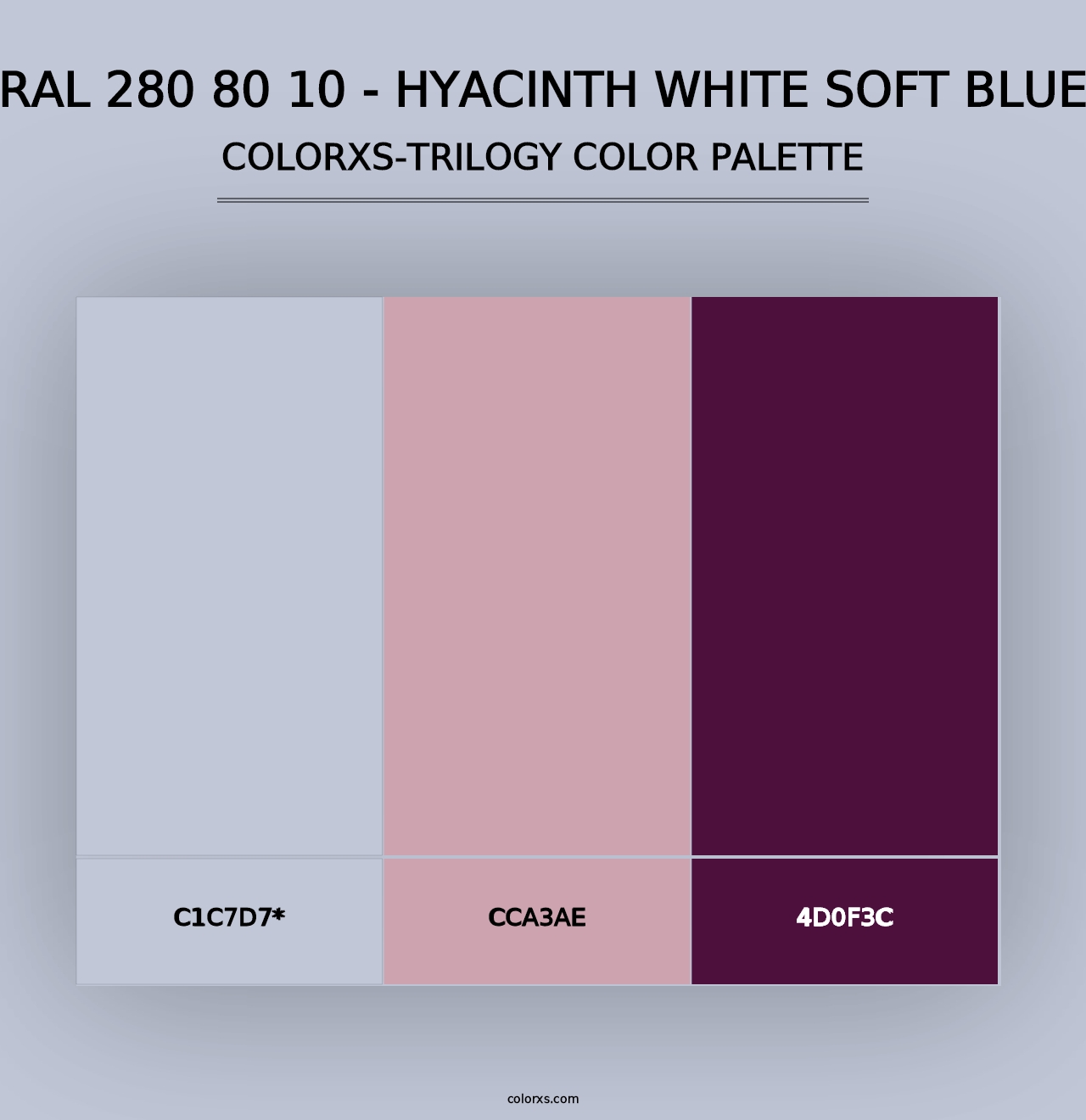 RAL 280 80 10 - Hyacinth White Soft Blue - Colorxs Trilogy Palette