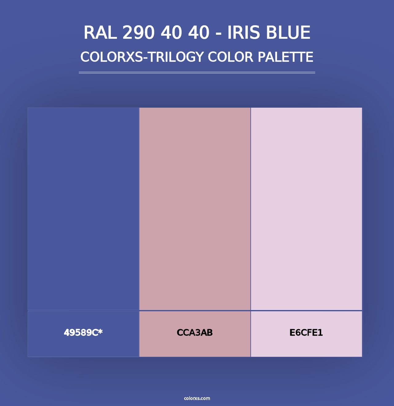 RAL 290 40 40 - Iris Blue - Colorxs Trilogy Palette