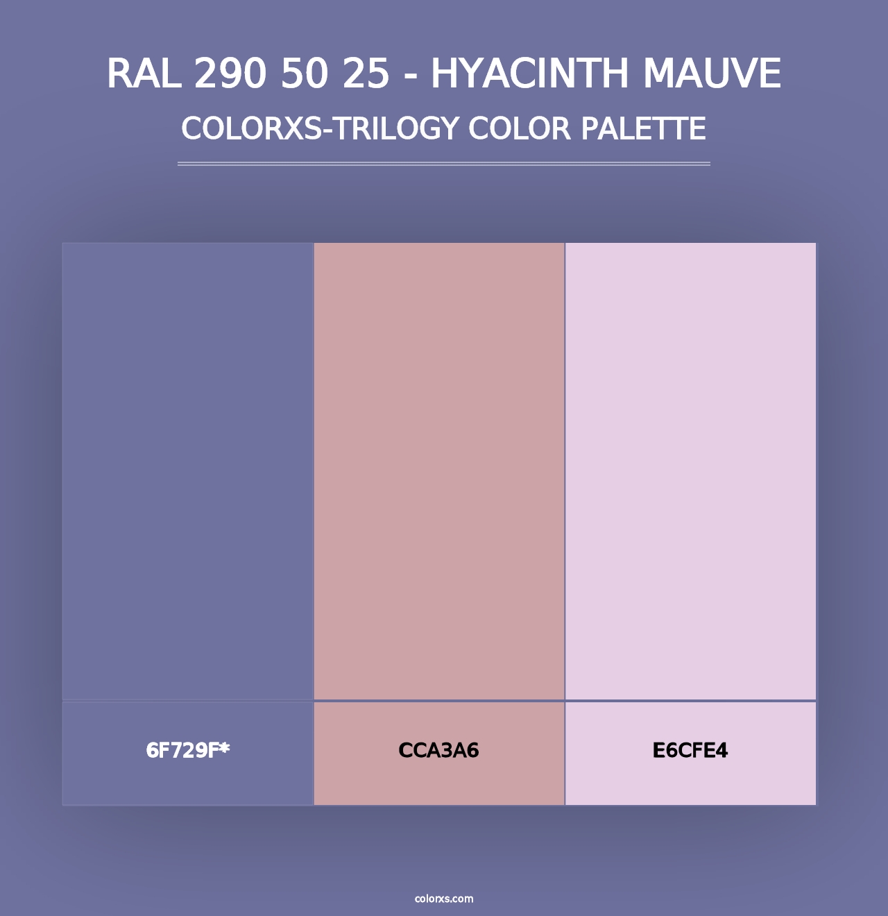 RAL 290 50 25 - Hyacinth Mauve - Colorxs Trilogy Palette