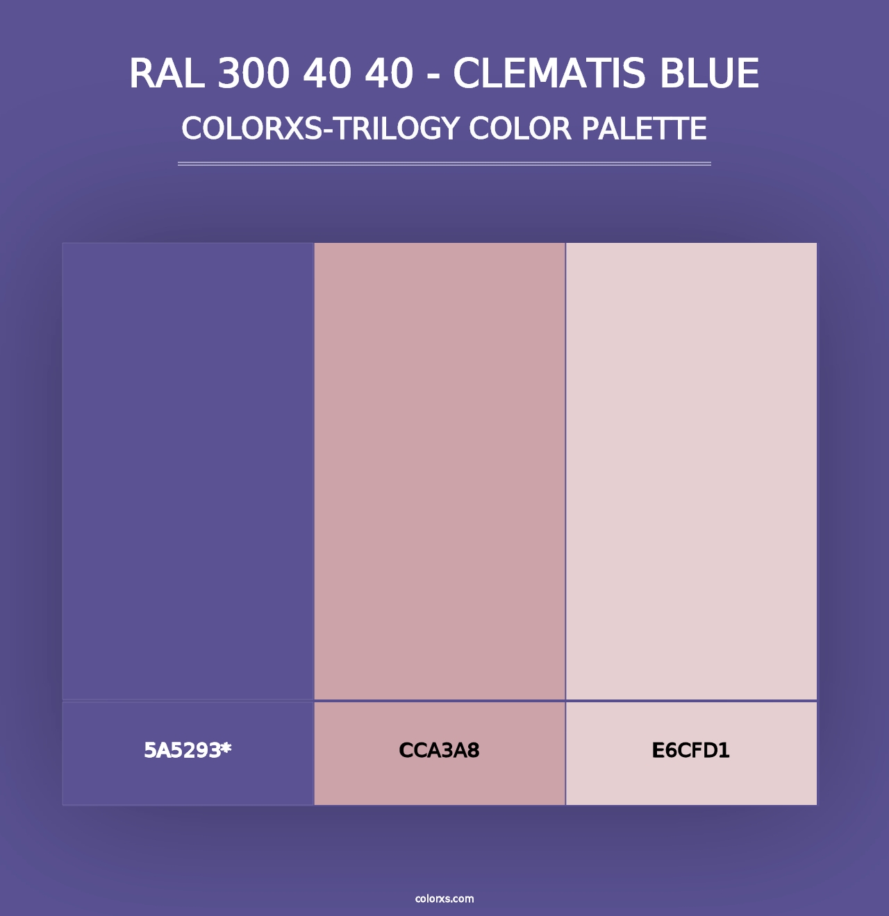 RAL 300 40 40 - Clematis Blue - Colorxs Trilogy Palette