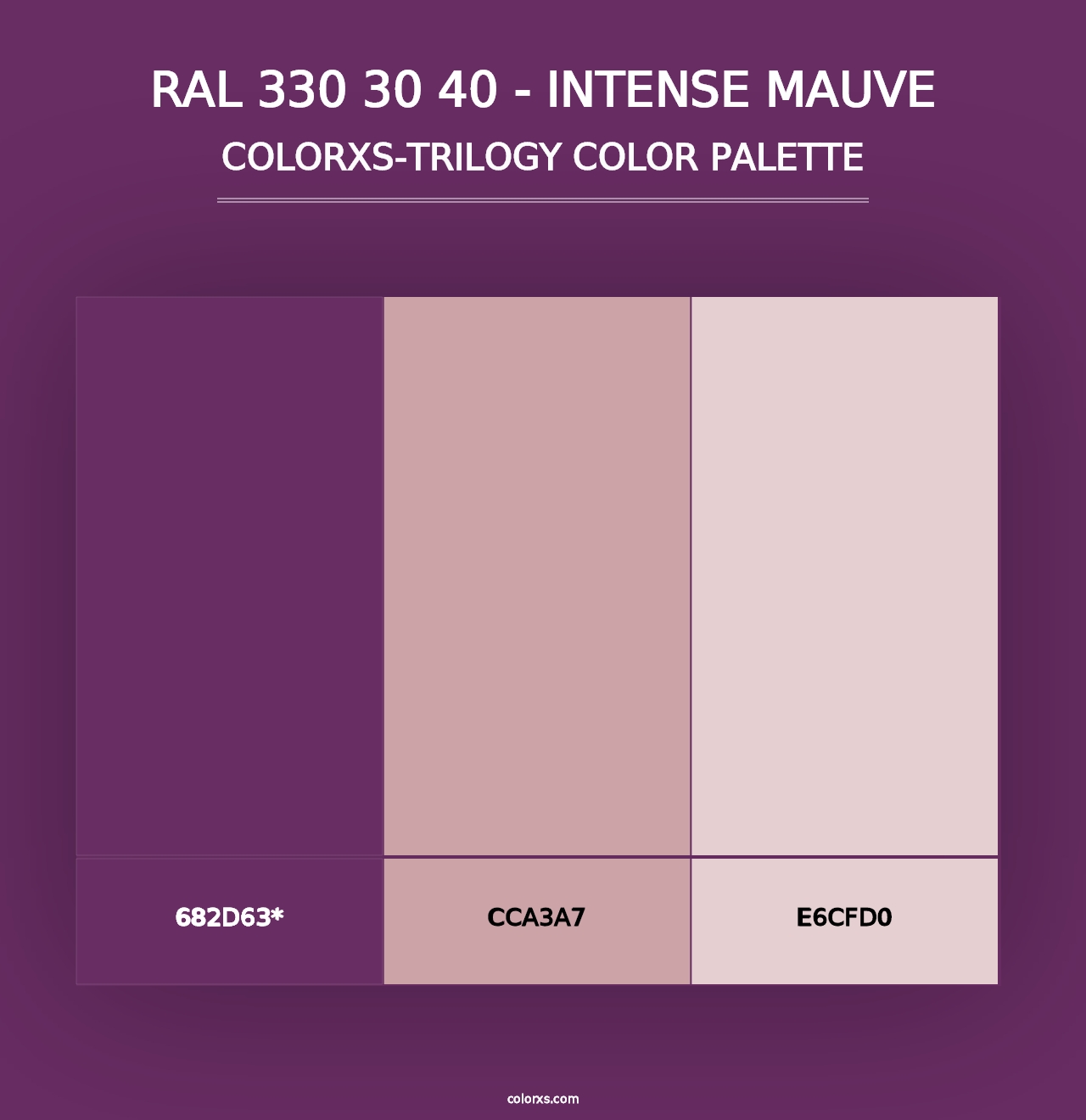 RAL 330 30 40 - Intense Mauve - Colorxs Trilogy Palette