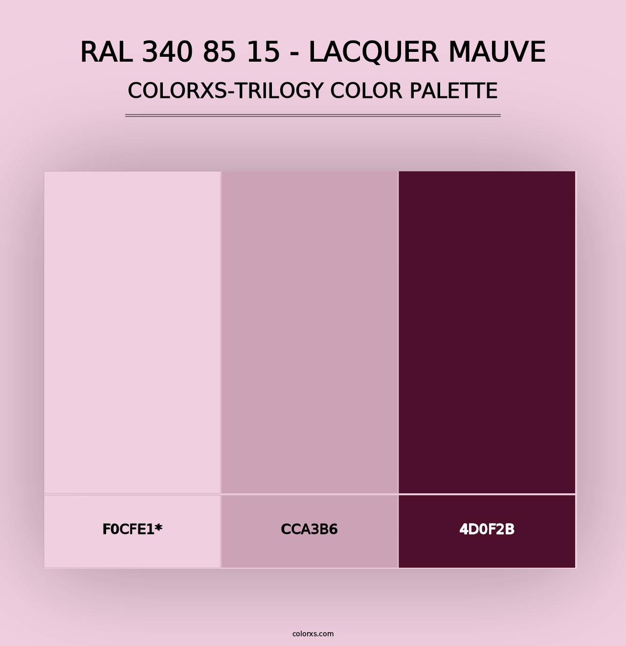 RAL 340 85 15 - Lacquer Mauve - Colorxs Trilogy Palette