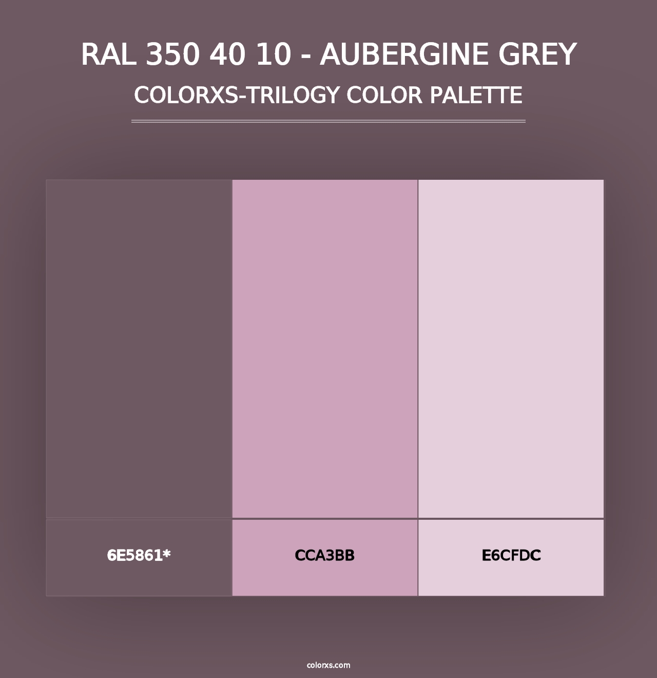 RAL 350 40 10 - Aubergine Grey - Colorxs Trilogy Palette