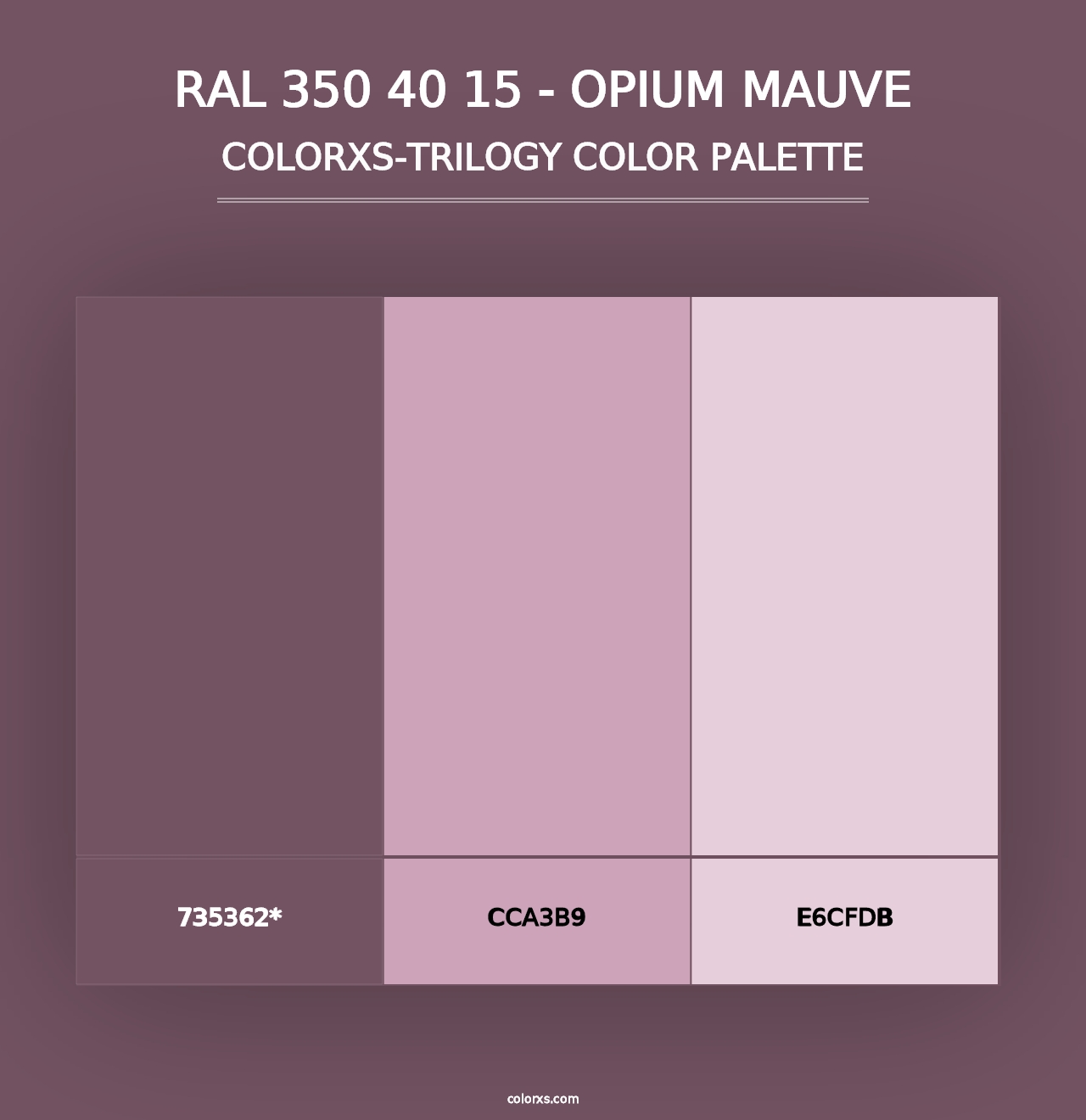 RAL 350 40 15 - Opium Mauve - Colorxs Trilogy Palette