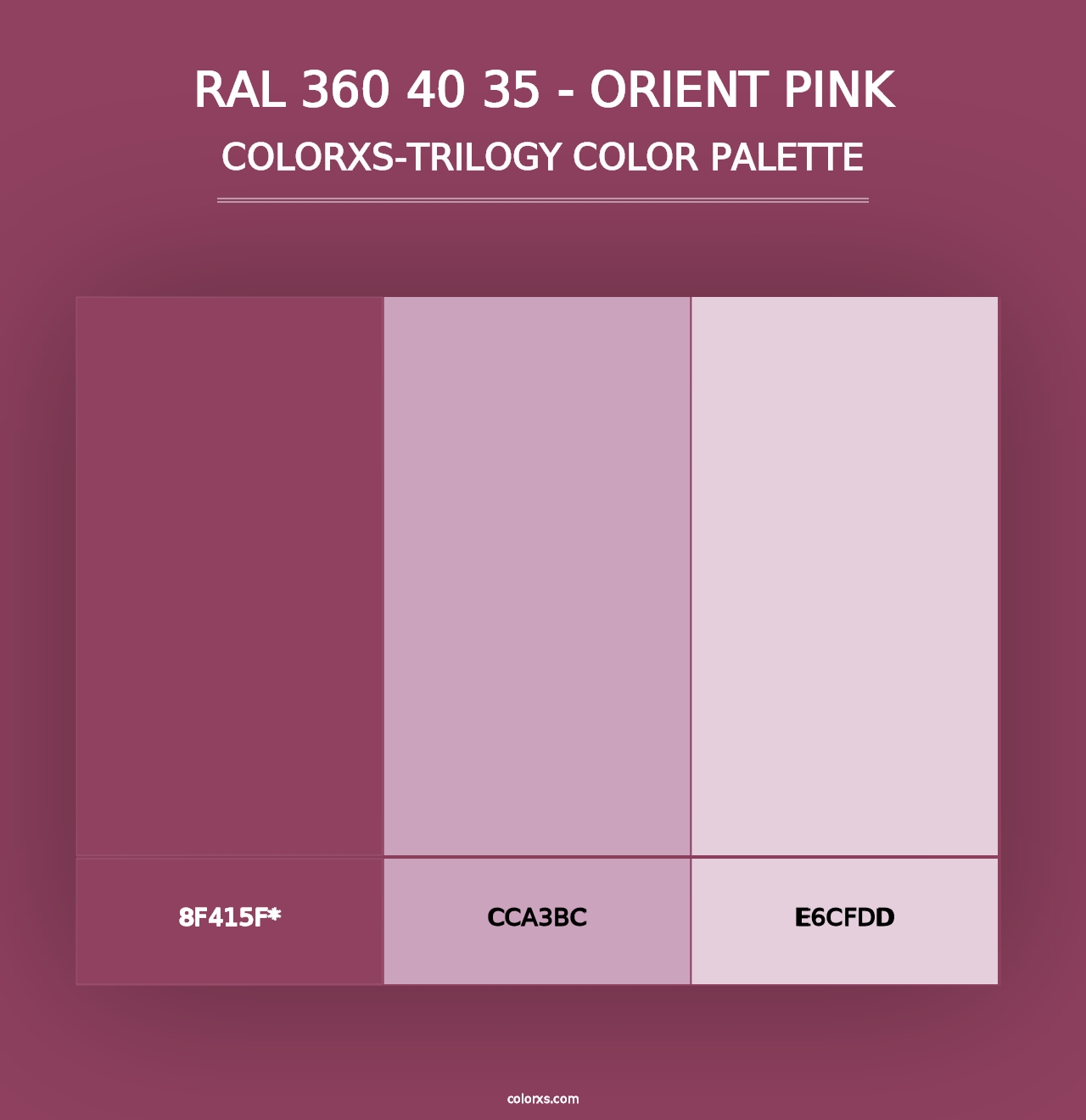 RAL 360 40 35 - Orient Pink - Colorxs Trilogy Palette