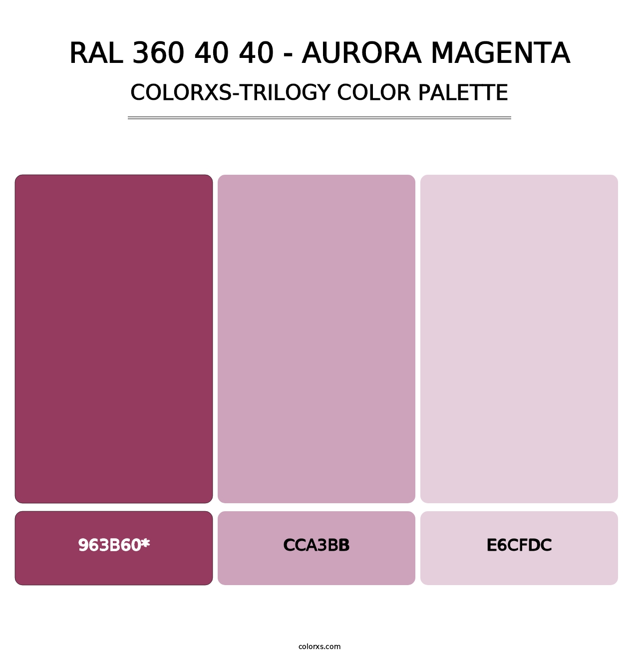 RAL 360 40 40 - Aurora Magenta - Colorxs Trilogy Palette