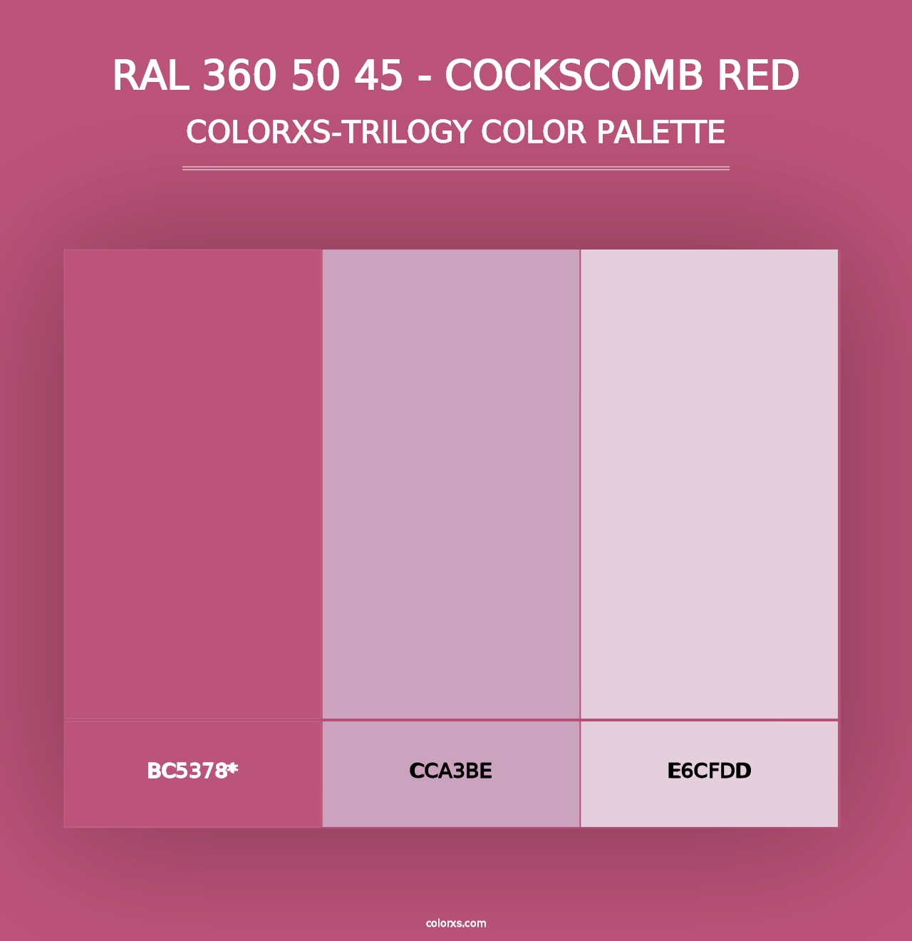 RAL 360 50 45 - Cockscomb Red - Colorxs Trilogy Palette