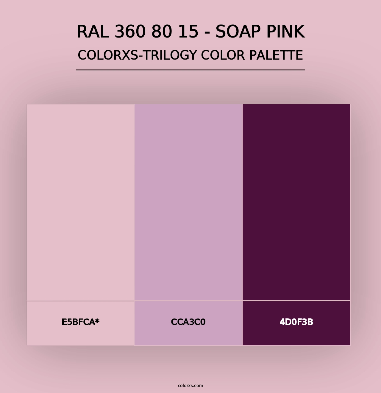 RAL 360 80 15 - Soap Pink - Colorxs Trilogy Palette