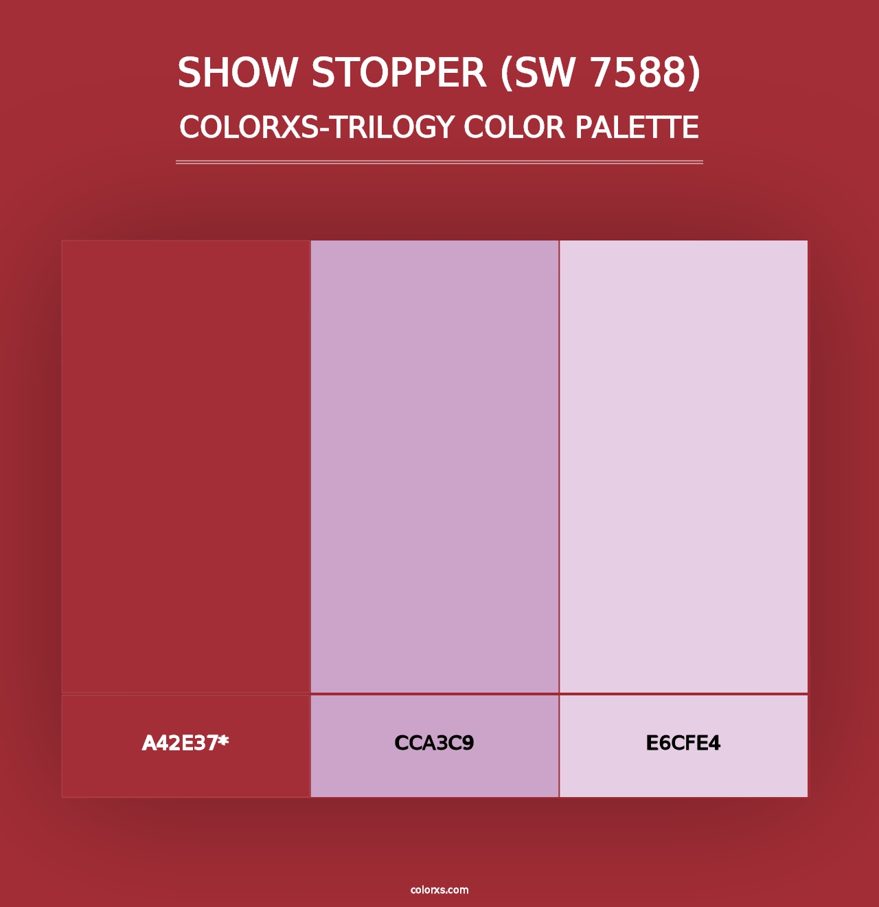 Show Stopper (SW 7588) - Colorxs Trilogy Palette